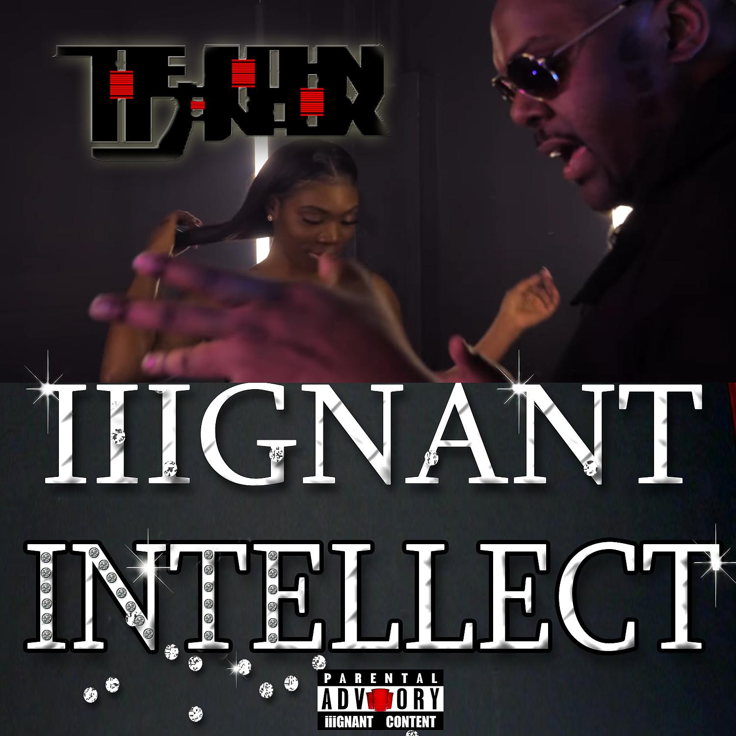 Постер альбома iiiGnant Intellect