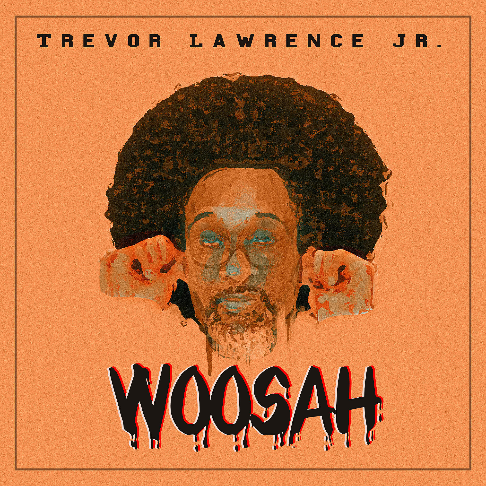 Trevor Lawrence Jr. - WOOSAH