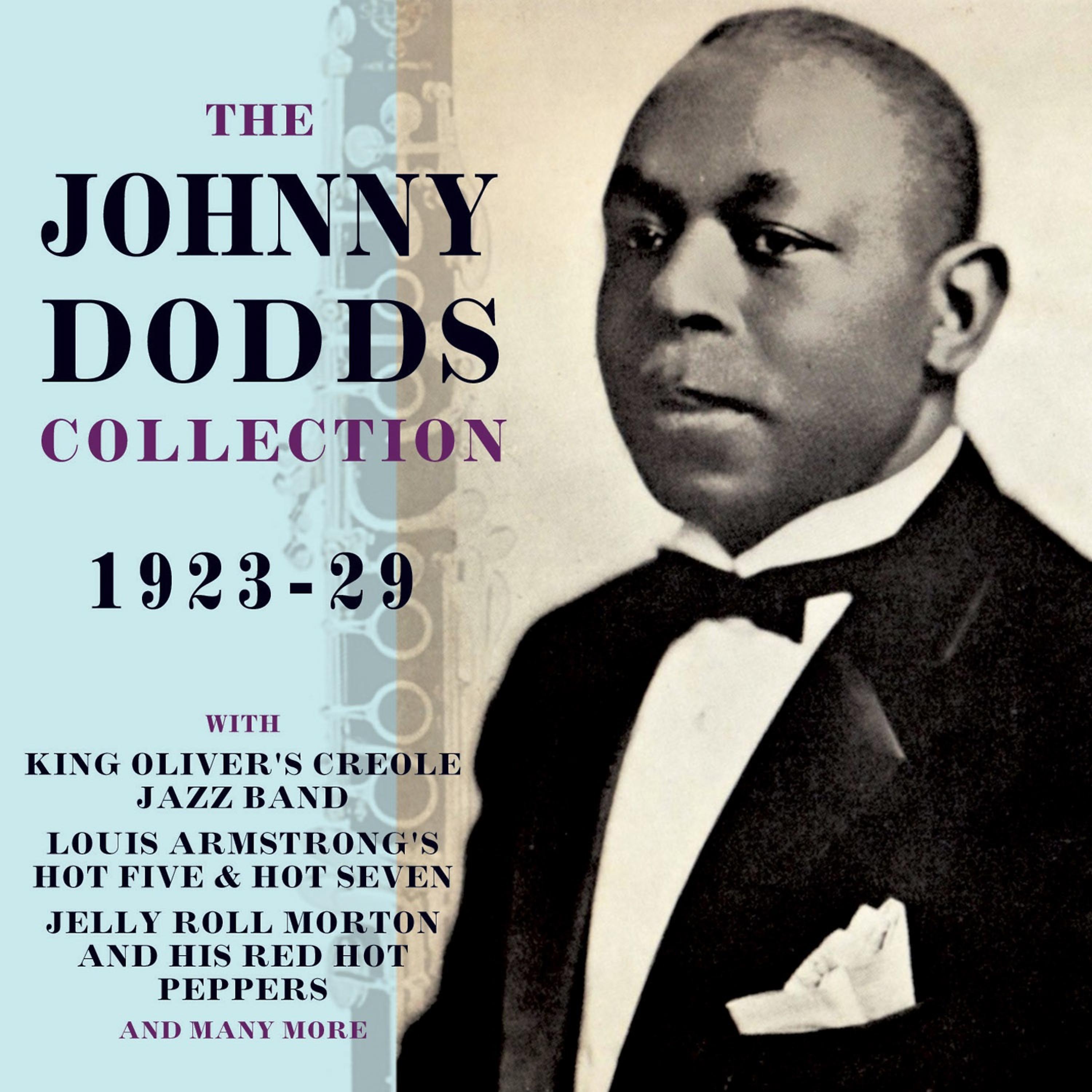 Постер альбома The Johnny Dodds Collection 1923-29