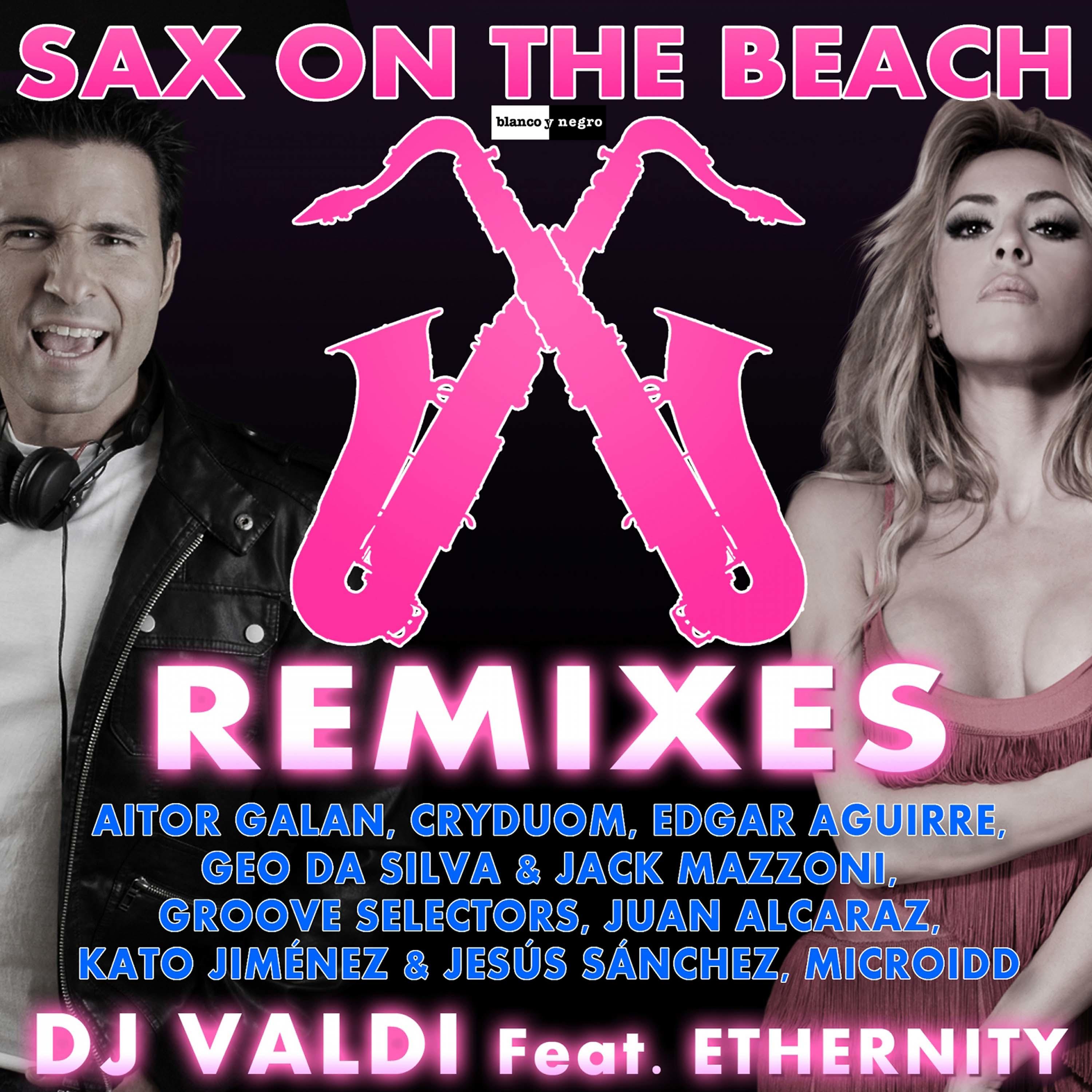 DJ Valdi - Sax on the Beach (Aitor Galan Remix)