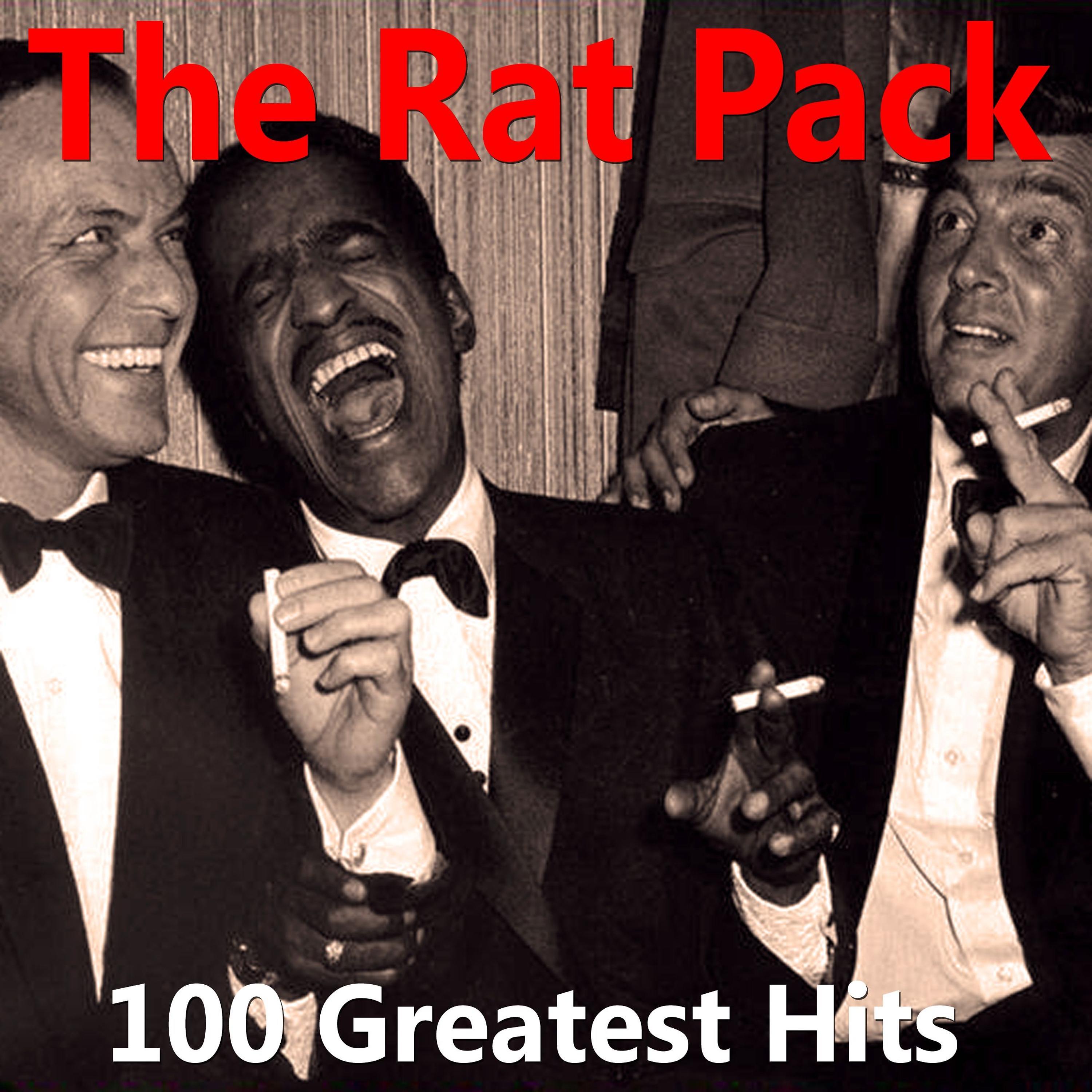 Постер альбома The Rat Pack: 100 Greatest Hits