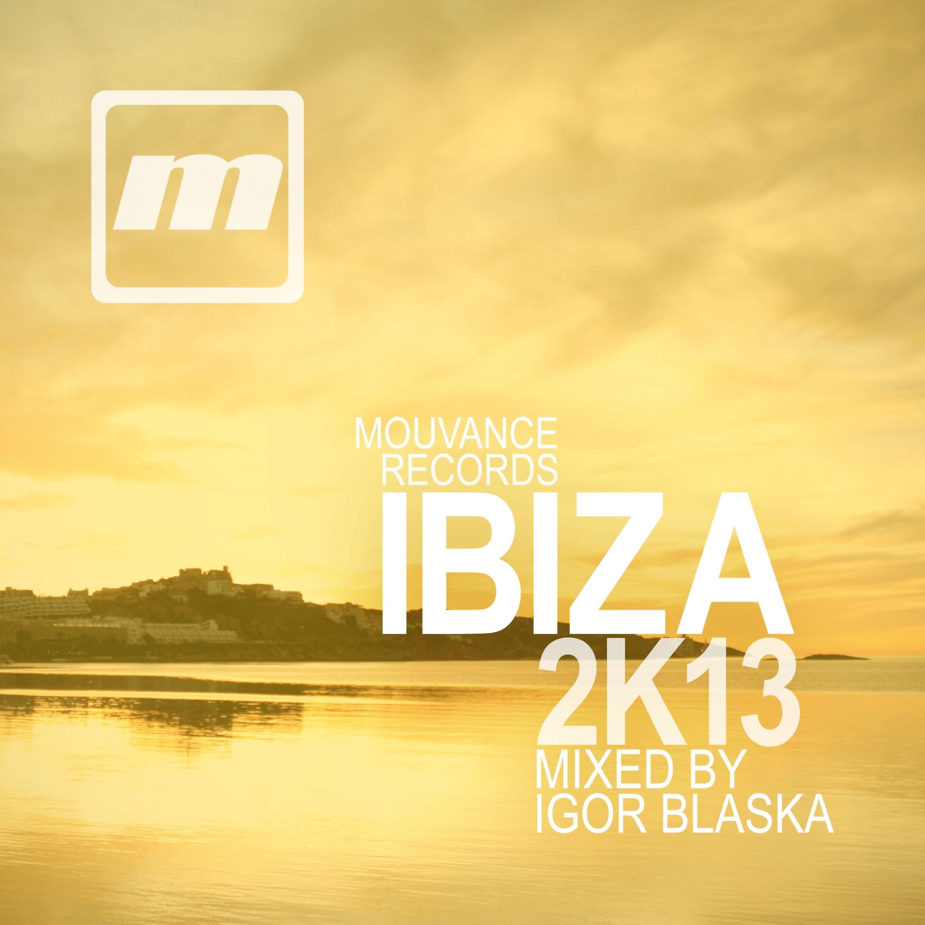 Постер альбома Mouvance Records Ibiza 2013