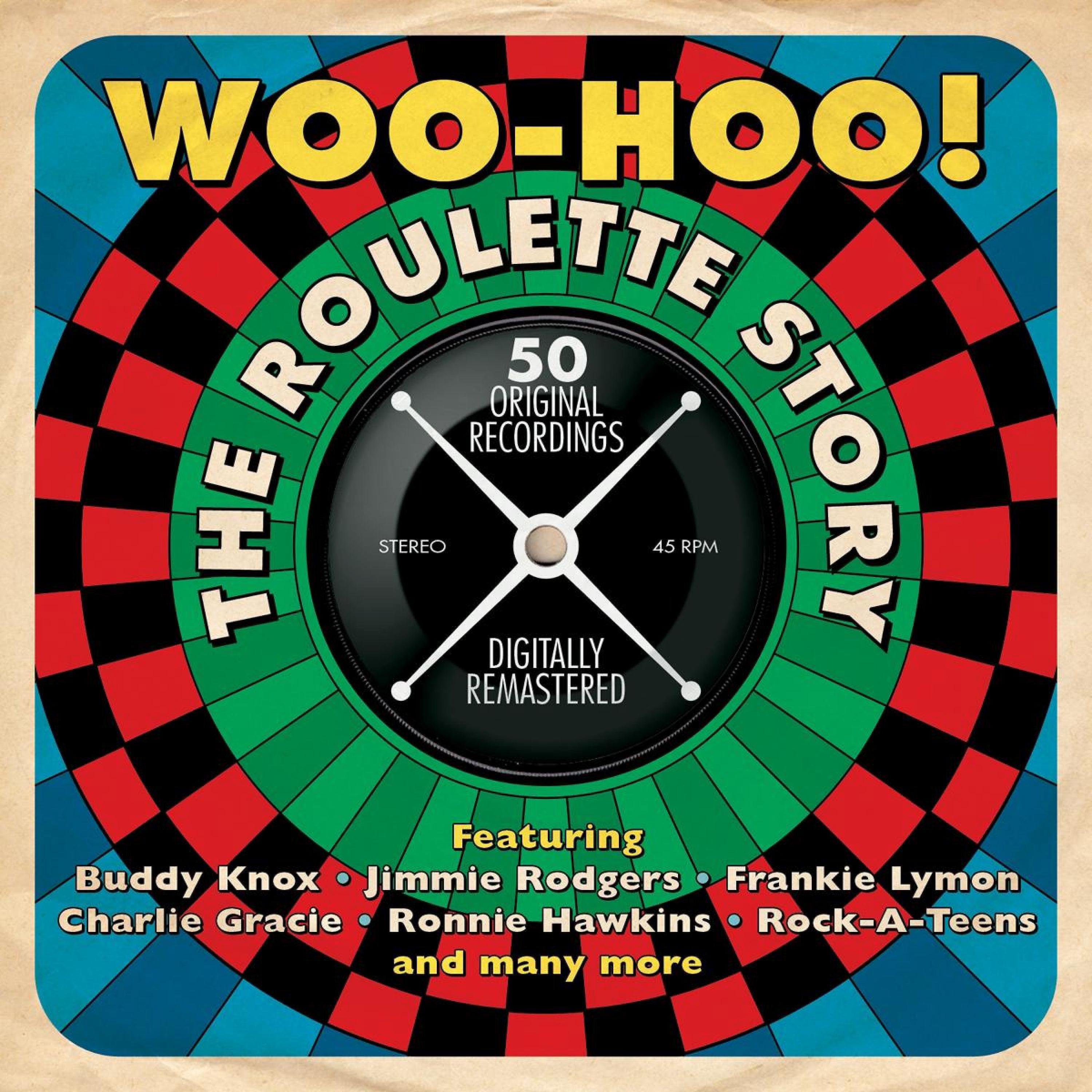 Постер альбома Woo-Hoo! The Roulette Story