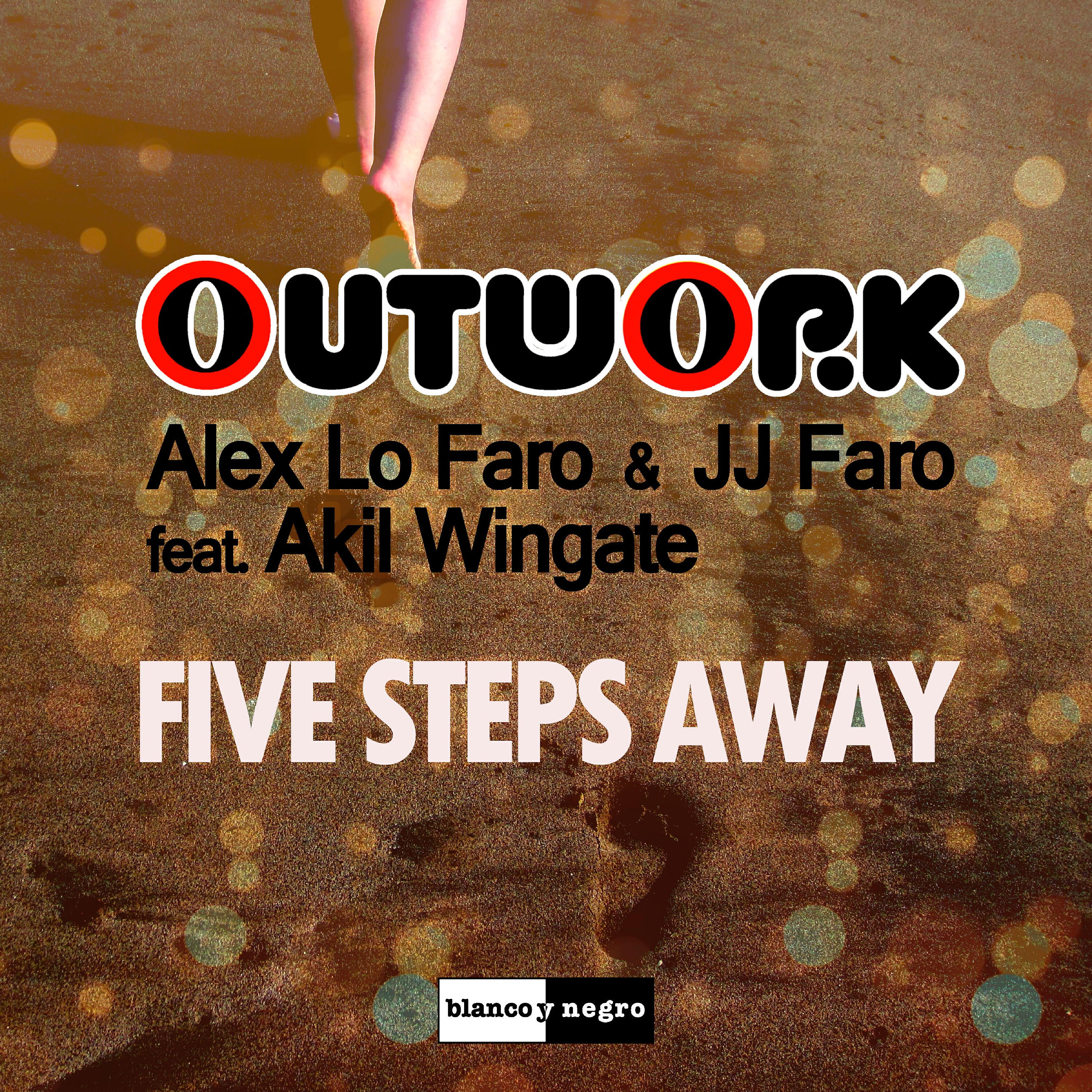 Outwork - Five Steps Away (Radio)