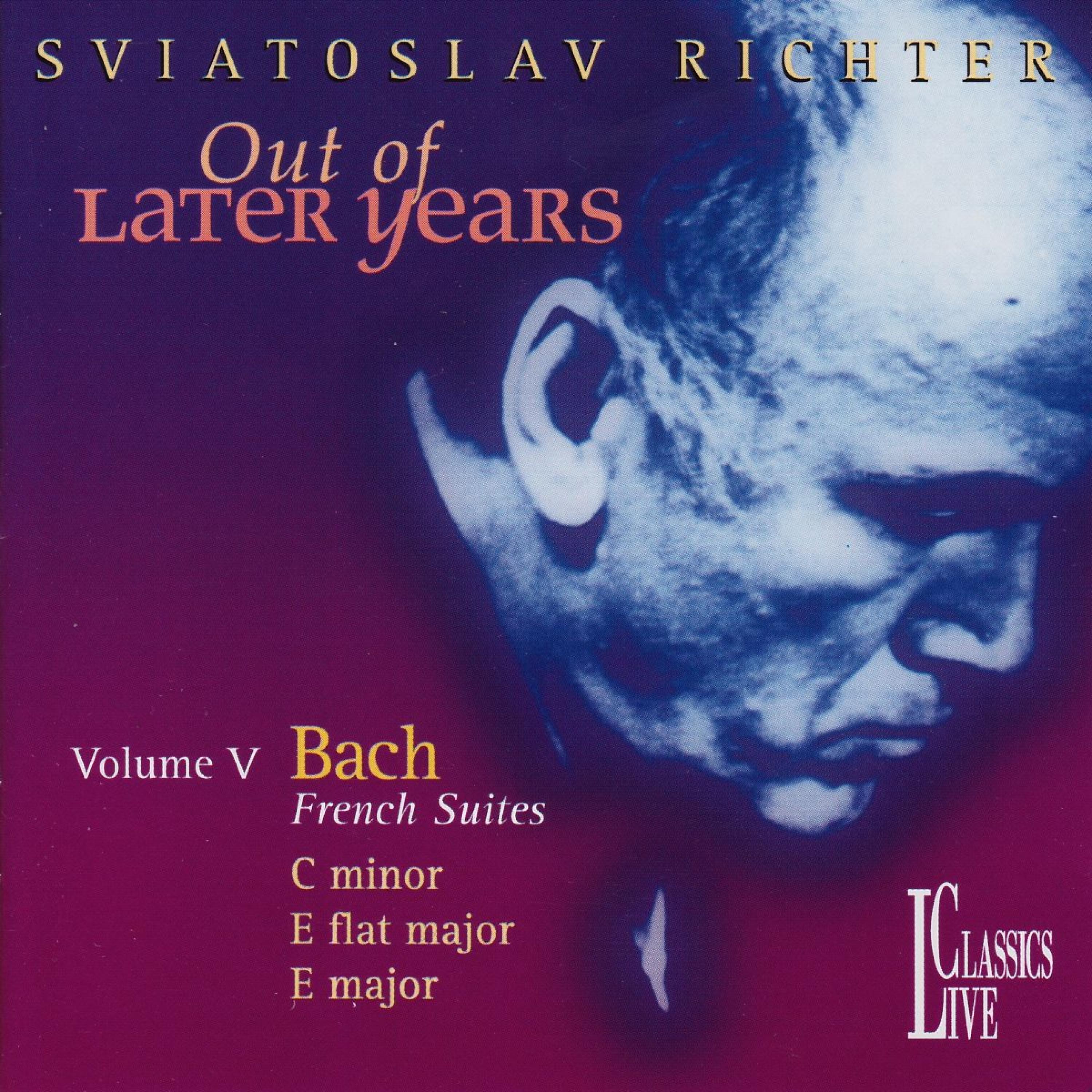 Постер альбома Bach: Out of Later Years, Vol. V - French Suites