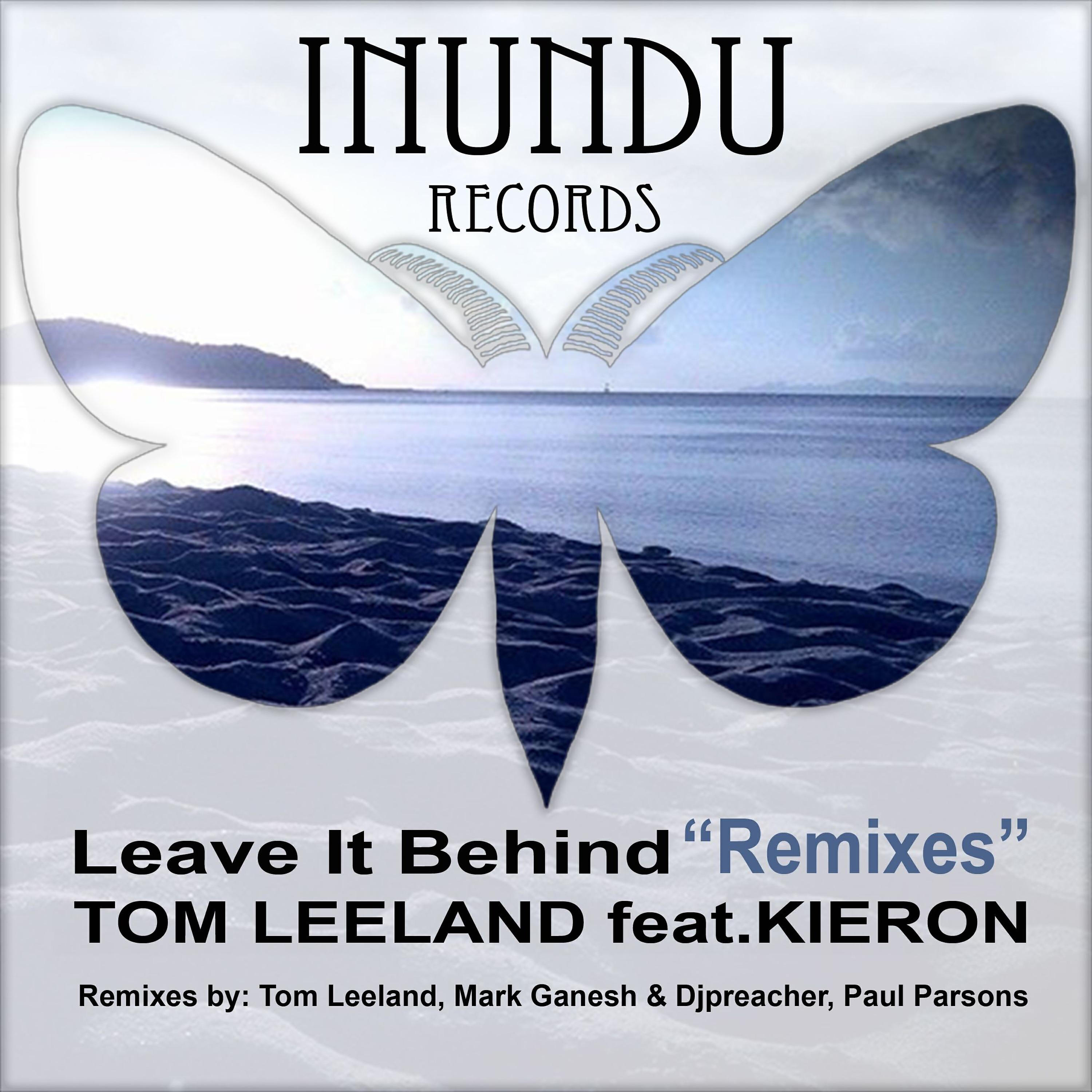 Tom Leeland - Leave It Behind (Paul Parsons Club Dub)