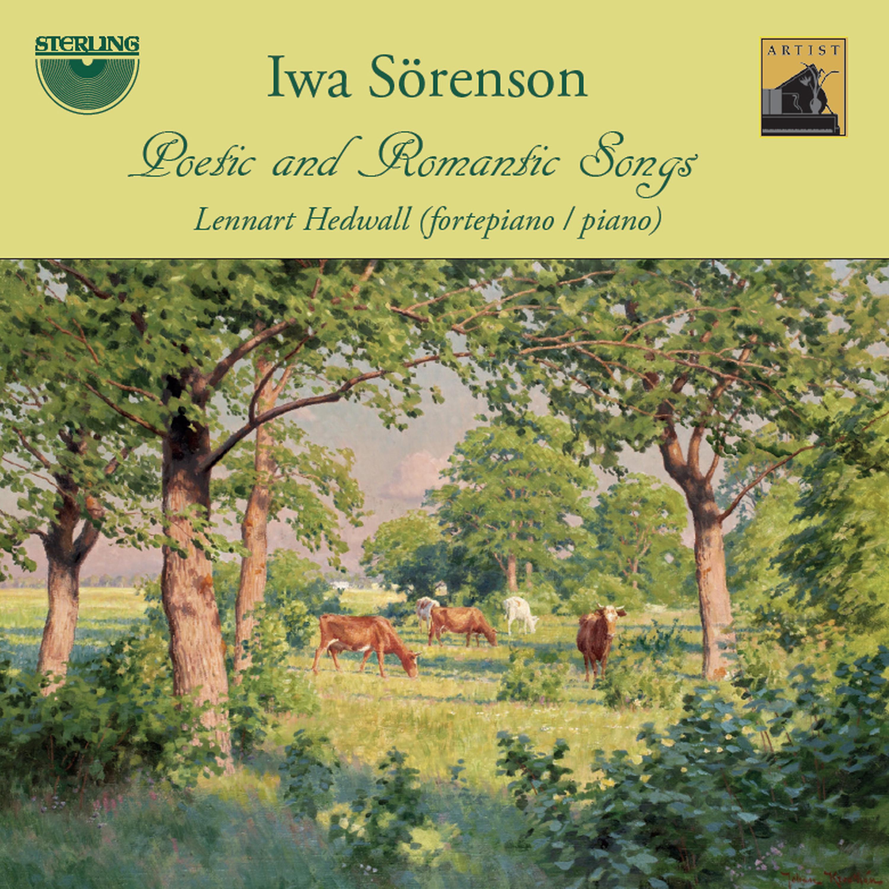 Постер альбома Iwa Sörenson: Poetic and Romantic Songs