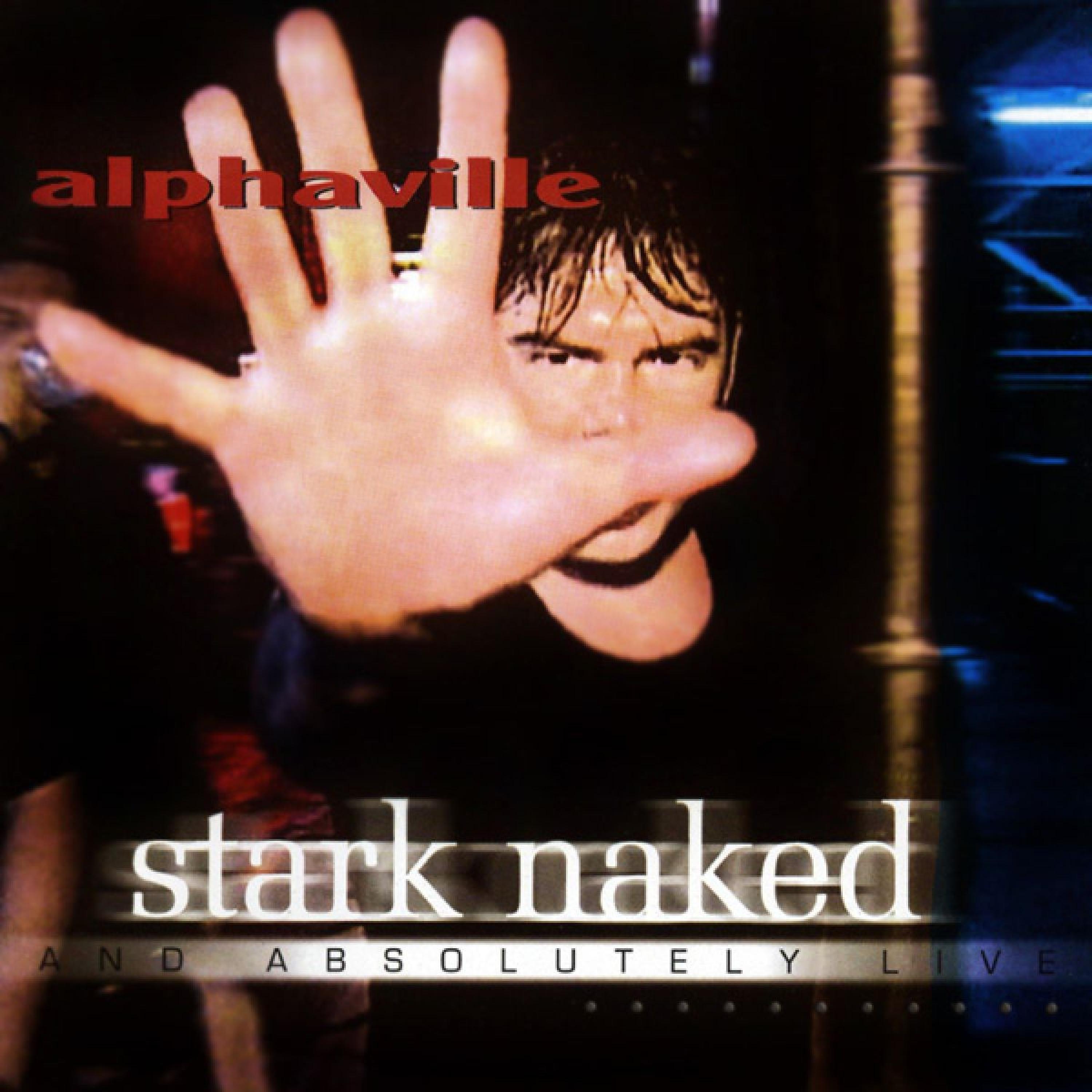 Постер альбома Stark Naked and Absolutely Live