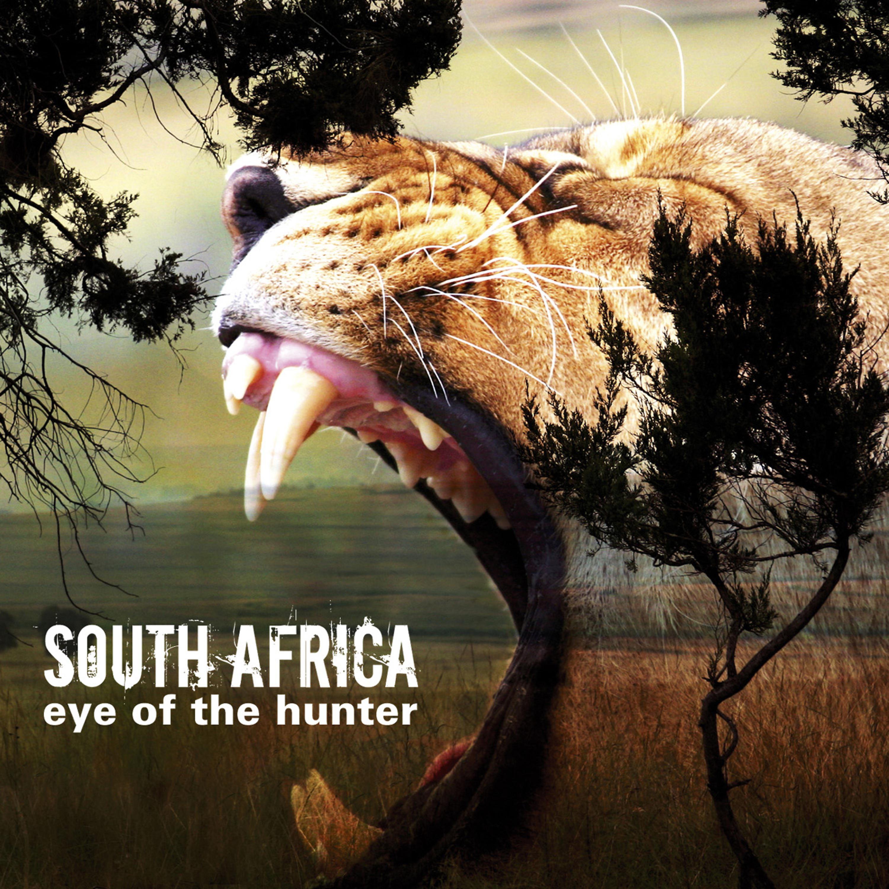 Постер альбома South Africa - Eye Of The Hunter