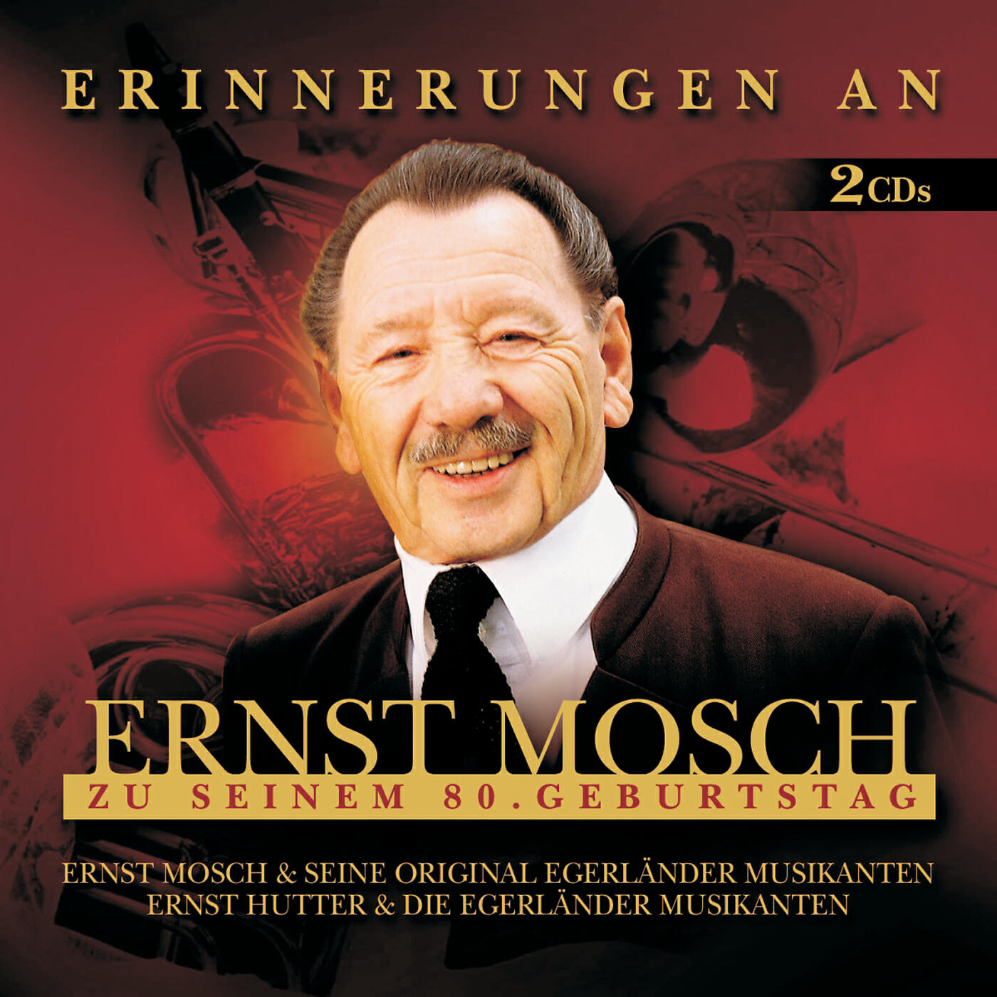 Ernst Mosch und seine Original Egerländer Musikanten - Sag mir jeden Tag