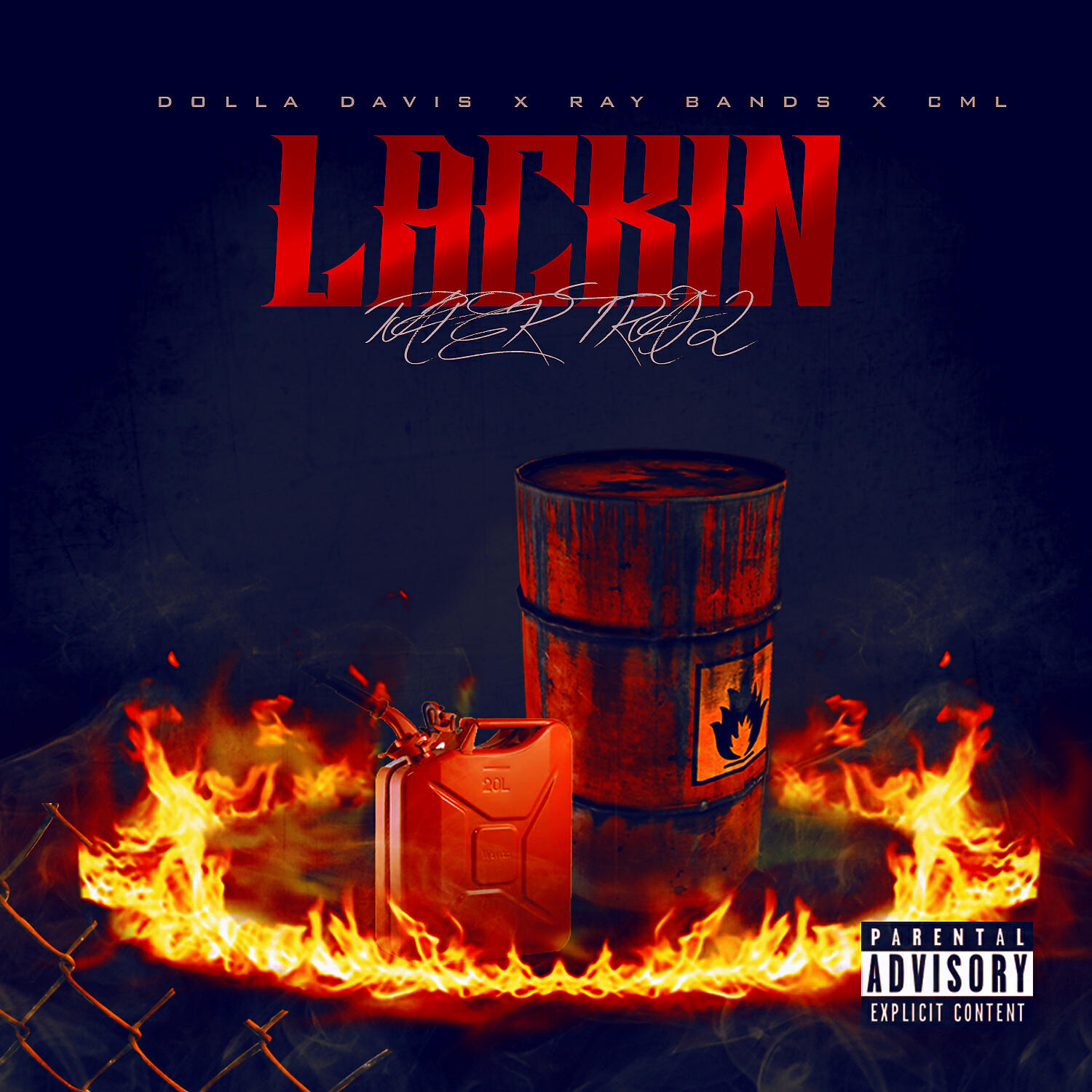 Dolla Davis - Lackin (feat. CML)