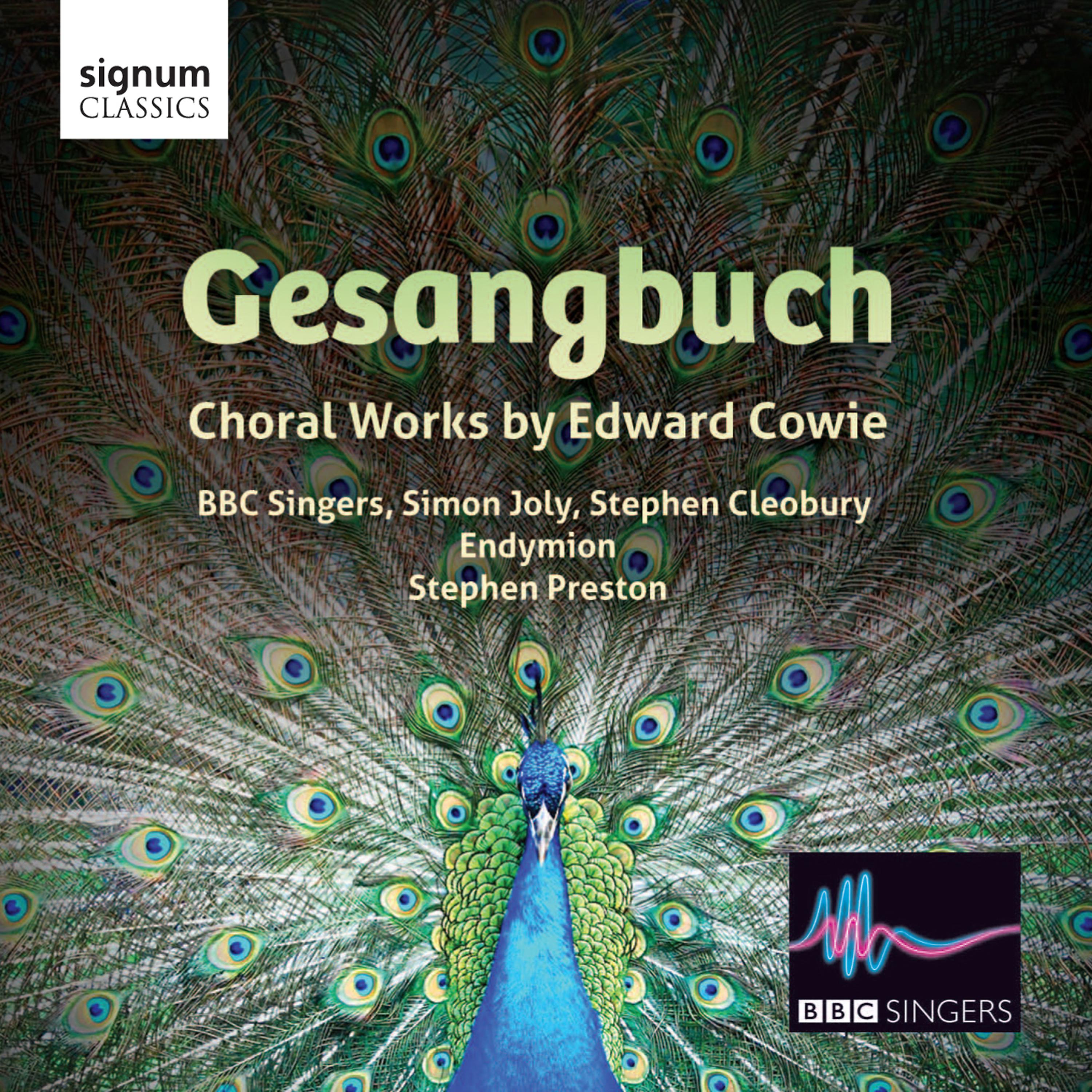 Постер альбома Gesangbuch: Choral Works by Edward Cowie