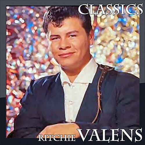 Постер альбома Ritchie Valens - Classics