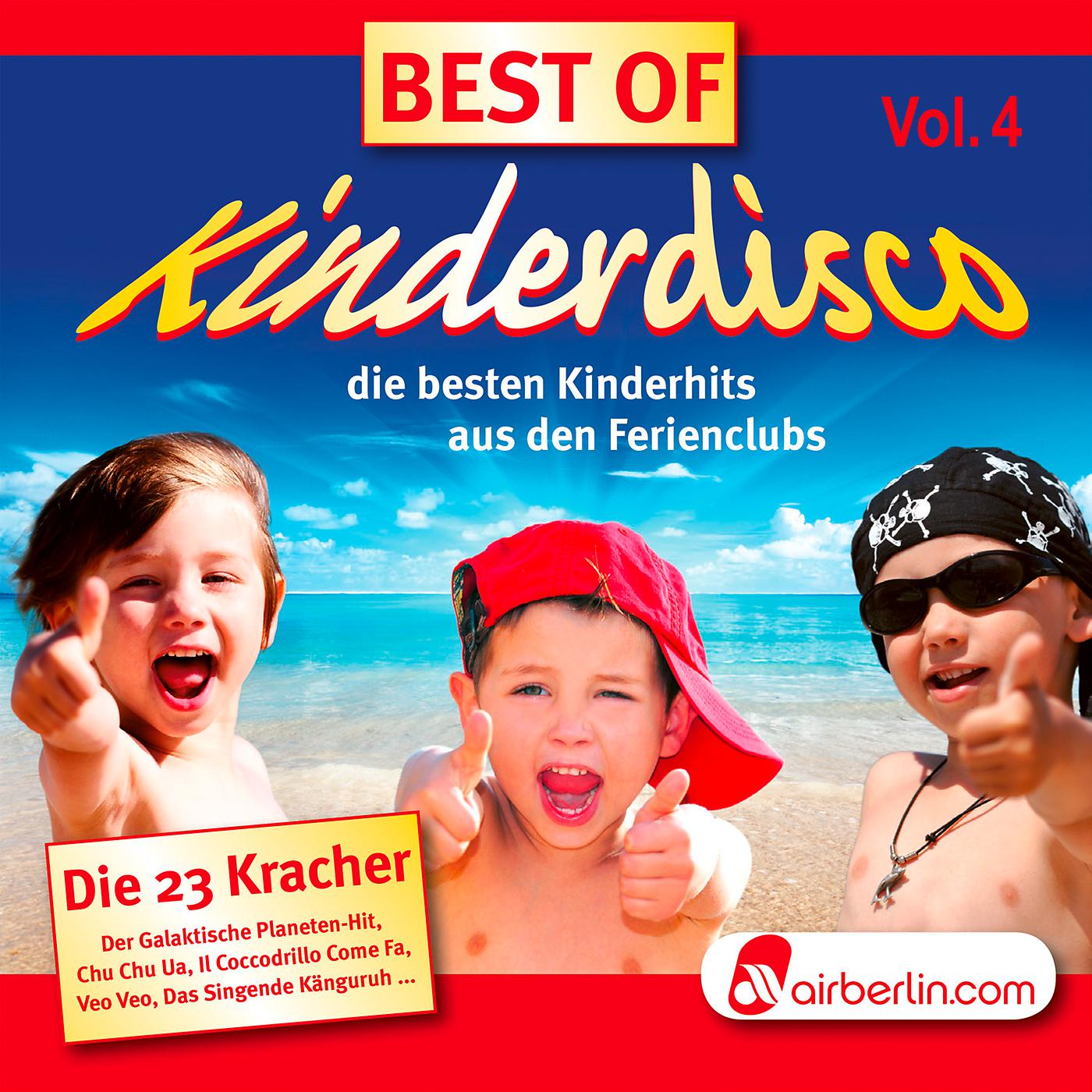 Постер альбома Best Of Kinderdisco, Vol. 4 - Air Berlin