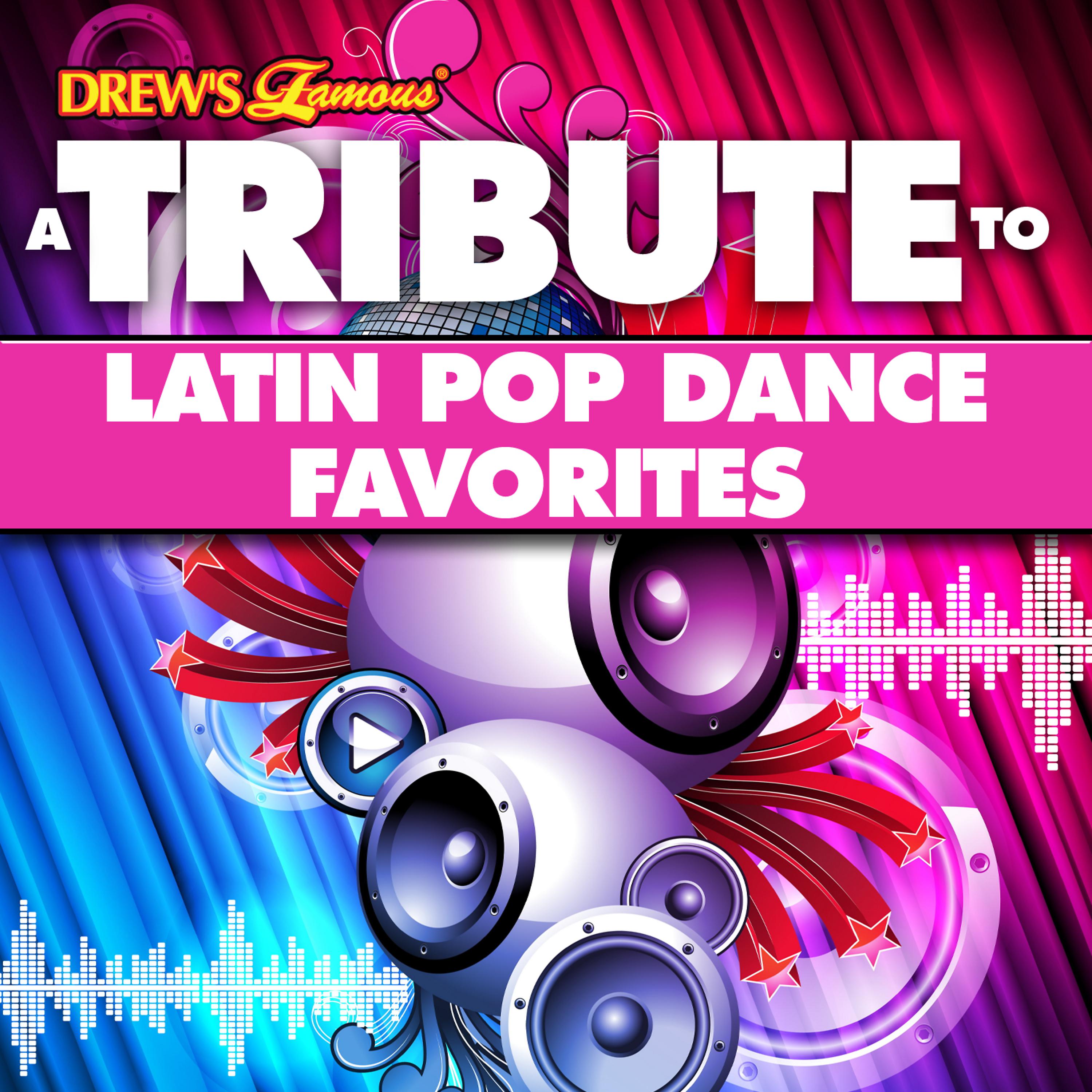 Постер альбома A Tribute Latin Pop Dance Favorites
