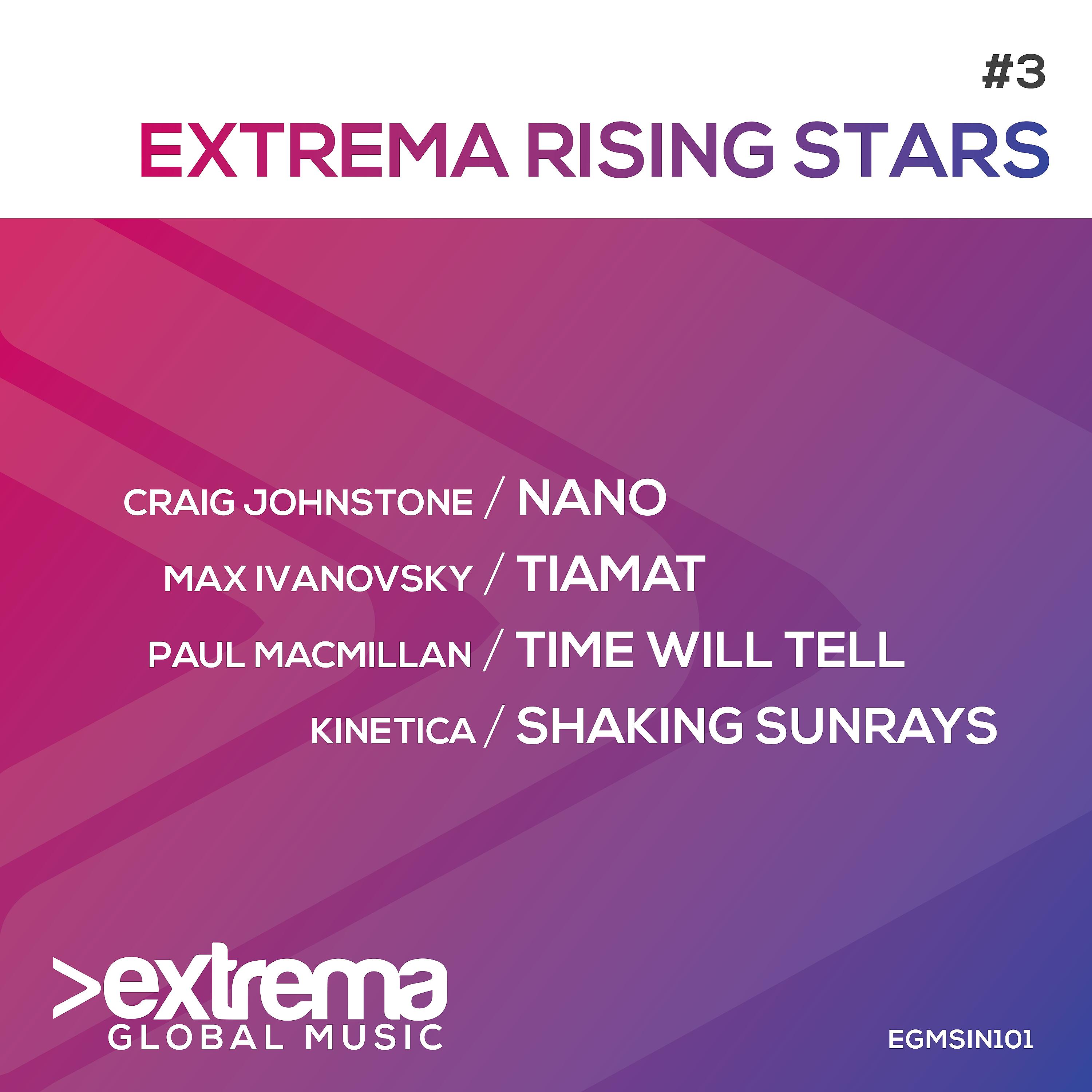Постер альбома Extrema Rising Stars, Vol. 3