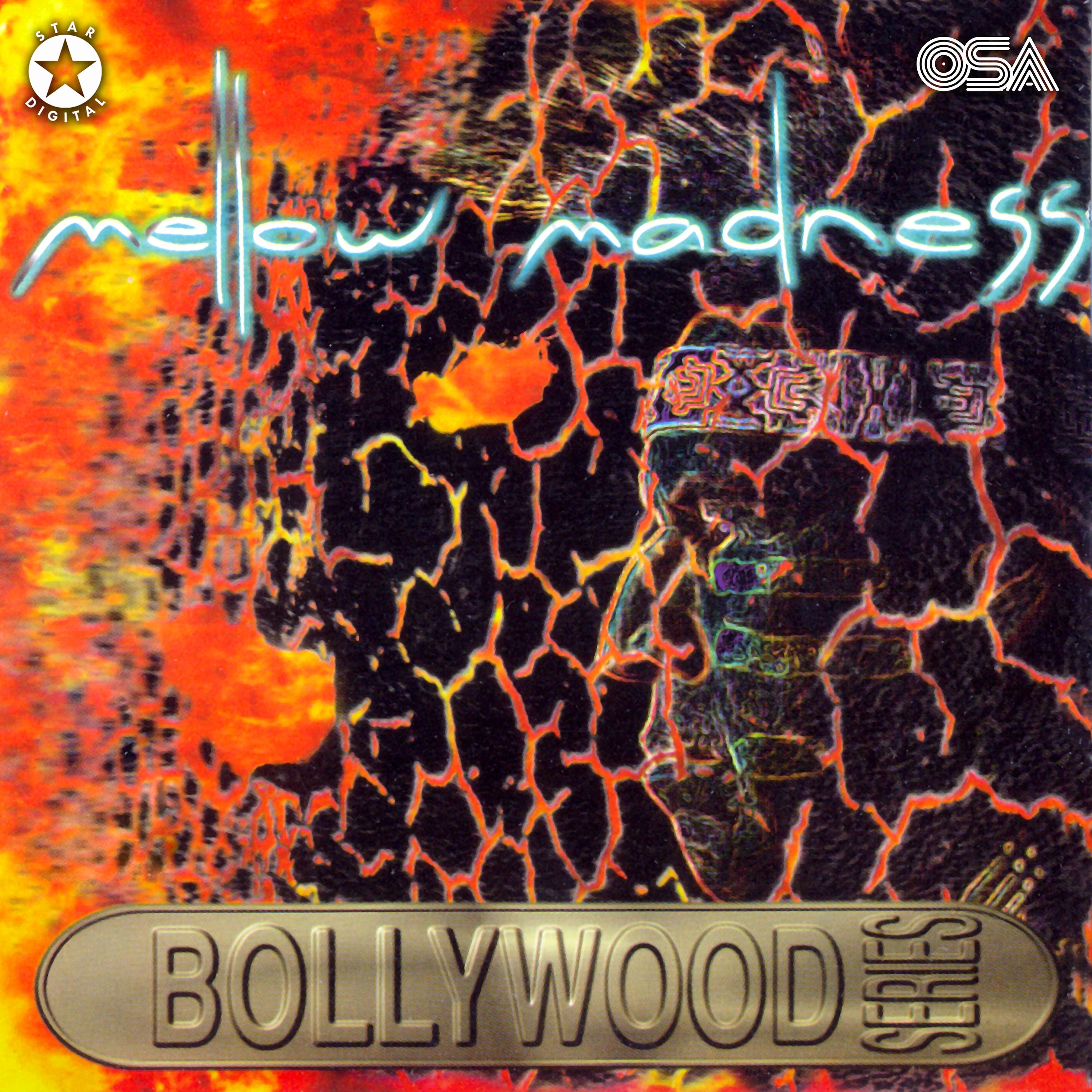 Постер альбома Mellow Madness - Bollywood Series