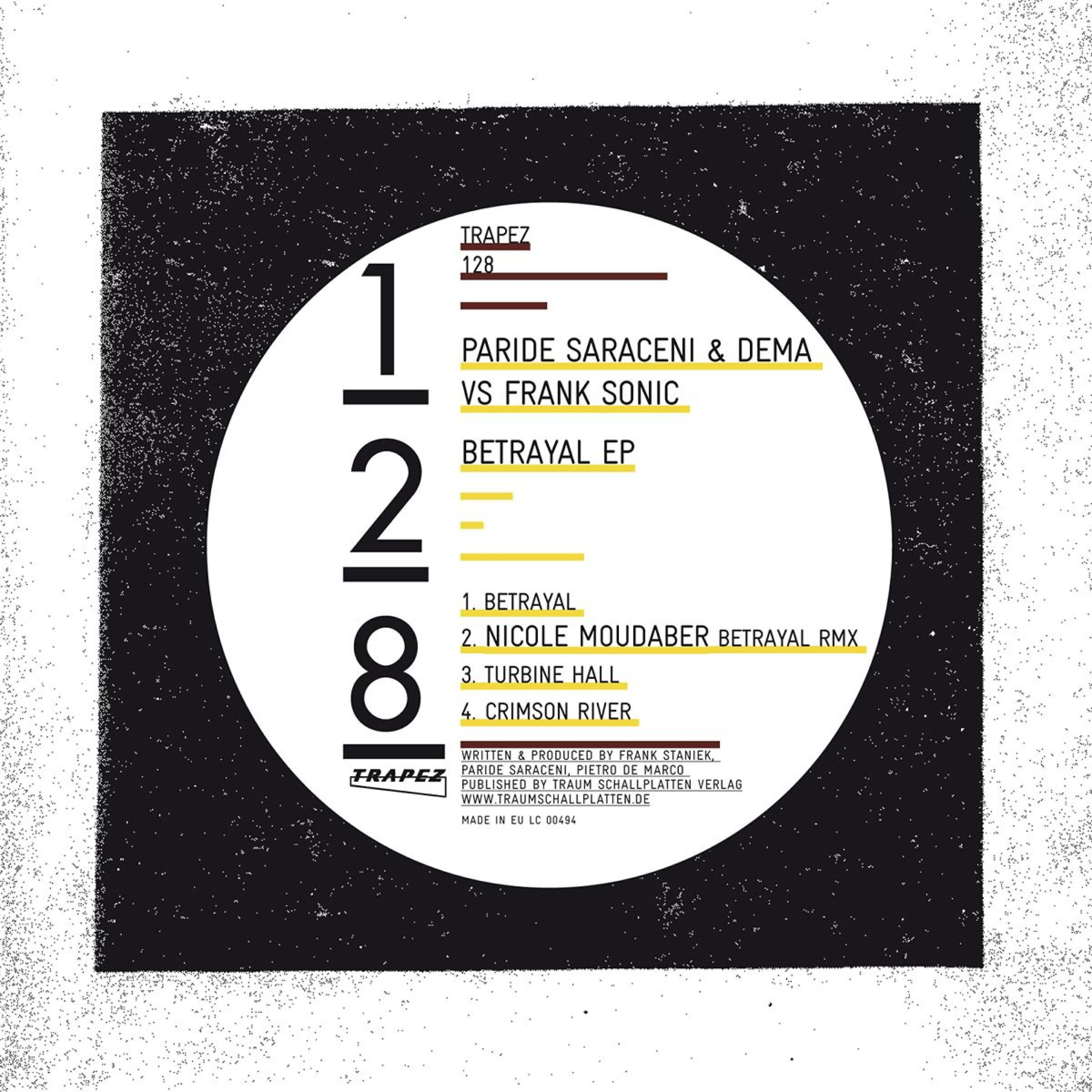 Paride Saraceni - Betrayal (Paride Saraceni & Dema vs Frank Sonic) (Nicole Moudaber Remix)