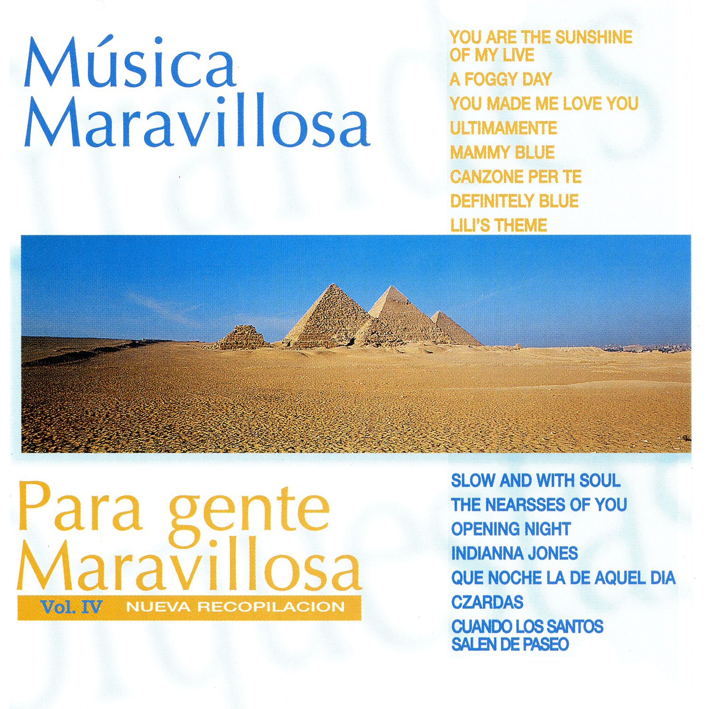 Постер альбома Música Maravillosa para Gente Maravillosa Nueva Recopilación Vol. IV