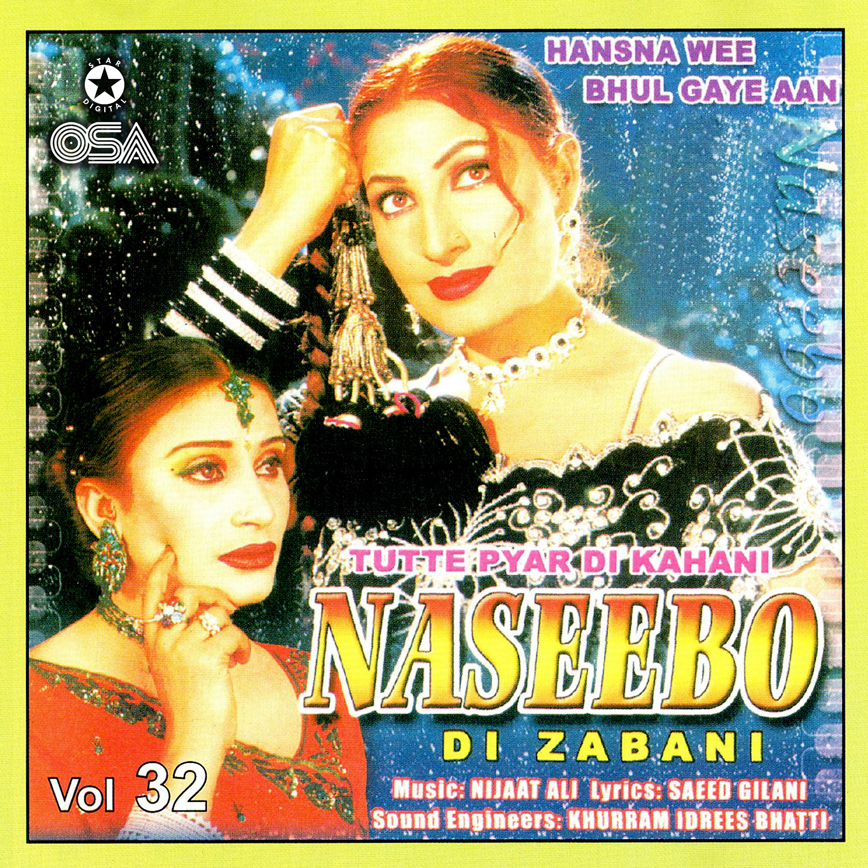 Naseebo Lal - Akhan Phut Phut Ron Gaiyan