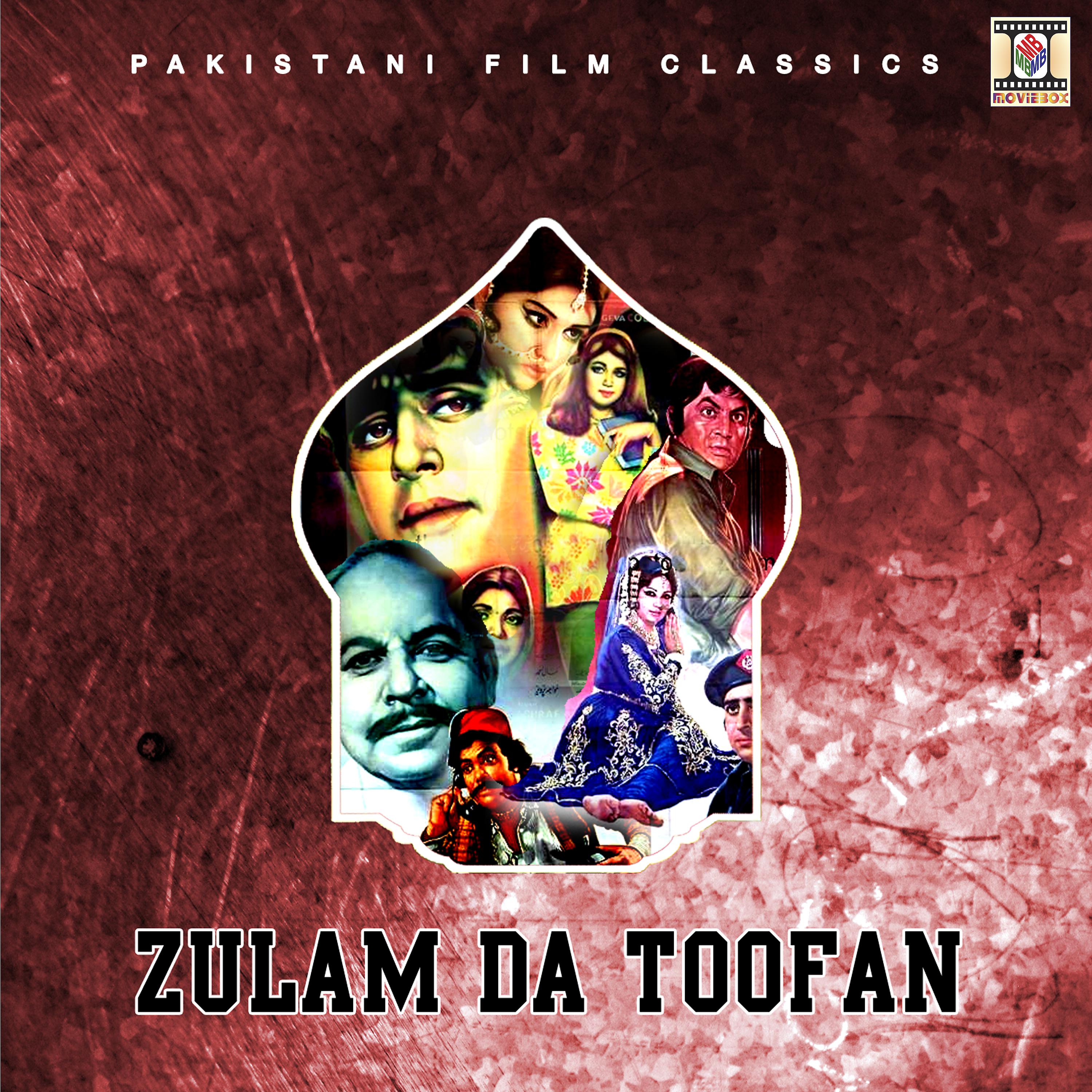 Постер альбома Zulam Da Toofan (Pakistani Film Soundtrack)