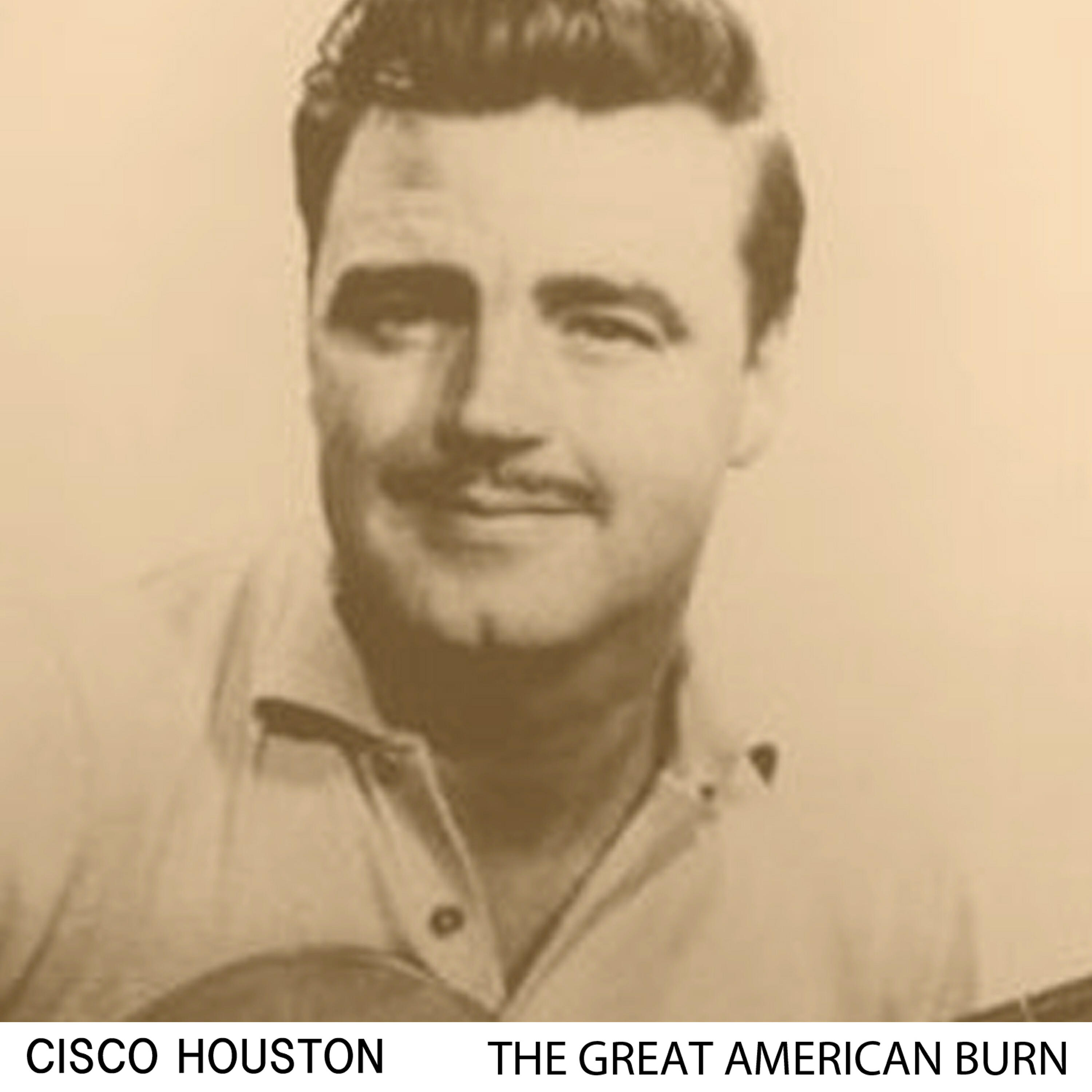 Cisco Houston - I Ain't Got No Home