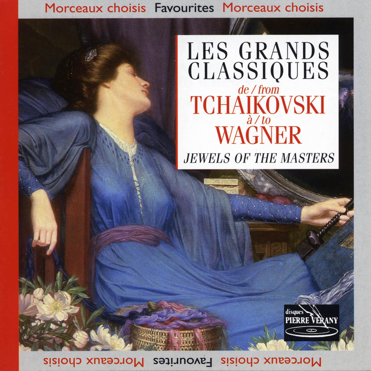 Постер альбома Les grands classiques de Tchaïkovski à Wagner