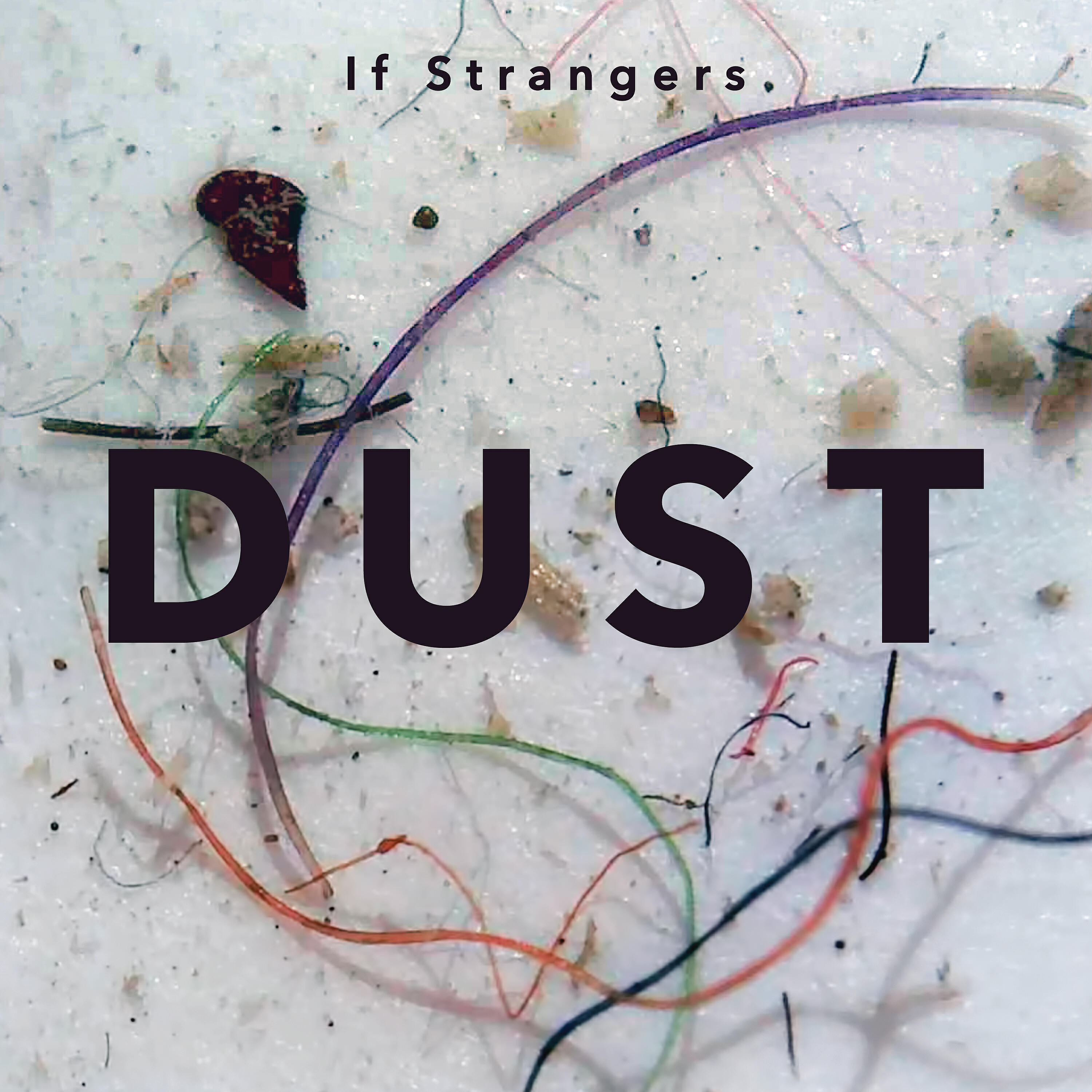 If Strangers - If Strangers