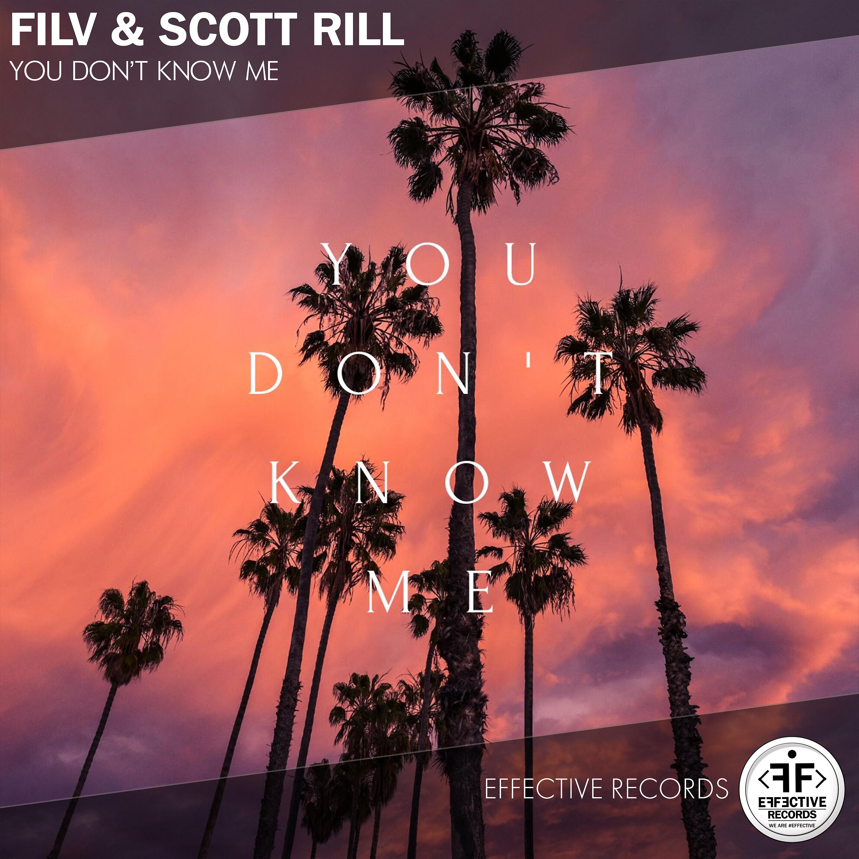 Filv, Scott Rill - You Don't Know Me