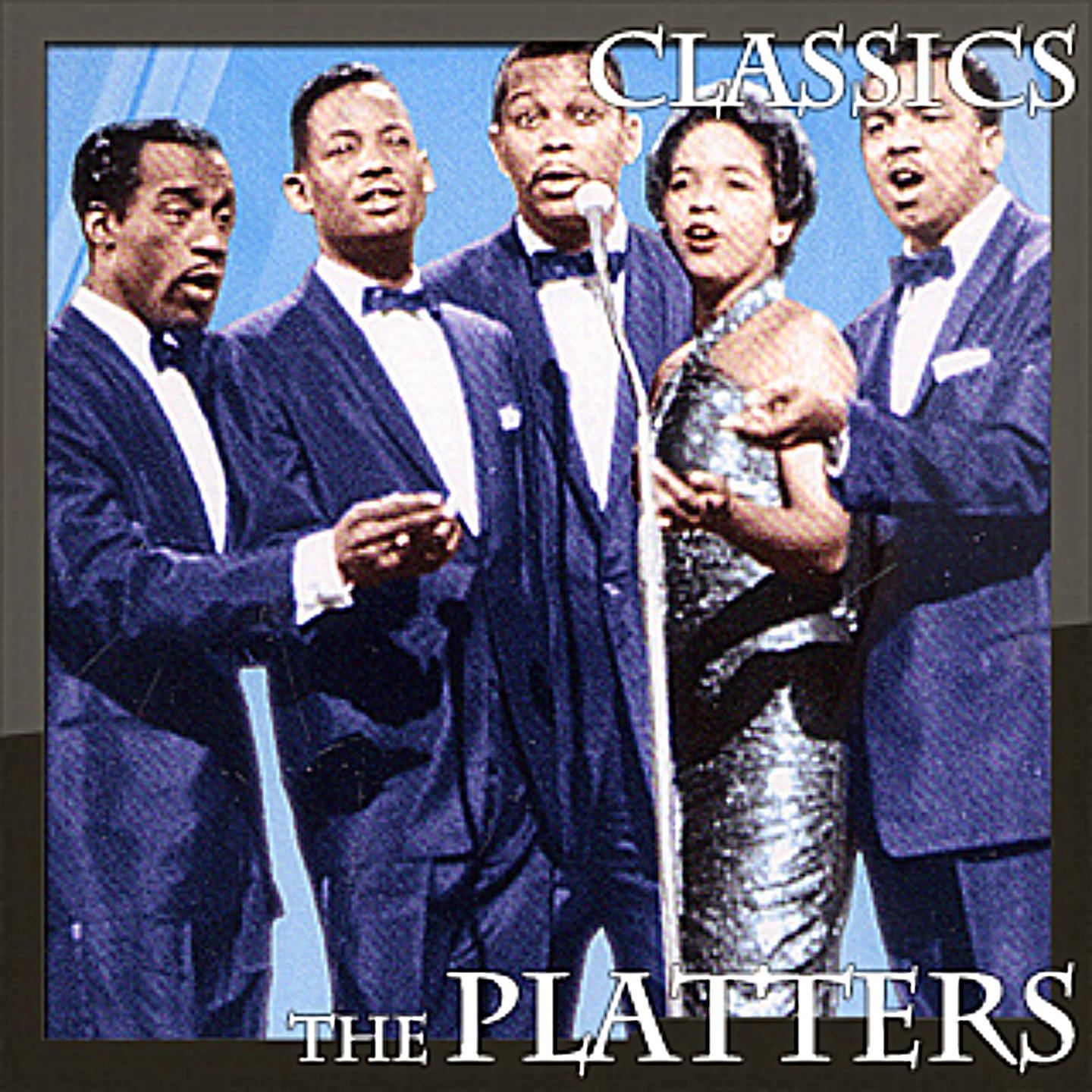 Постер альбома The Platters - Classics