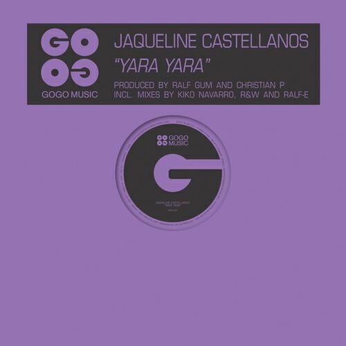 Jaqueline Castellanos - Yara Yara (Ralf GUM & CrisP Reprise)