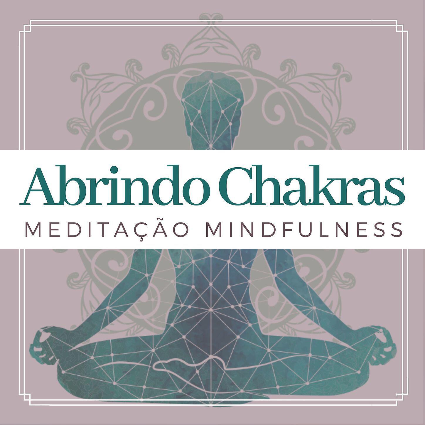 Chakra Música Cura - Meditação Positiva