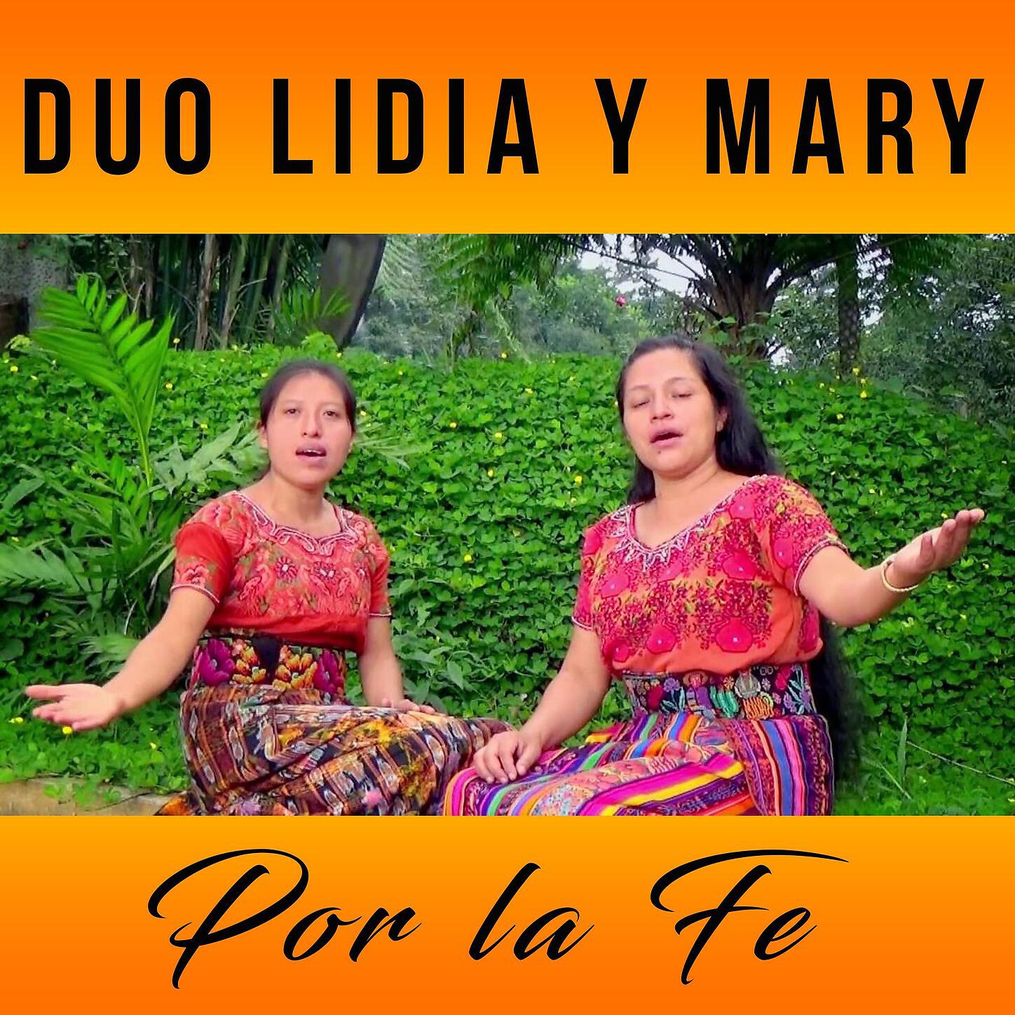 DUO LIDIA Y MARY - Por la Fé Enoc fue recibido