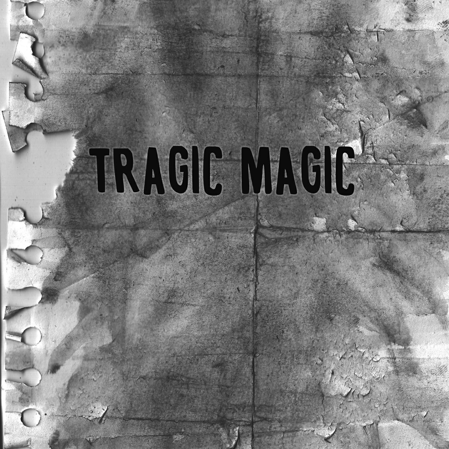 Tragic Magic - Deep Dark