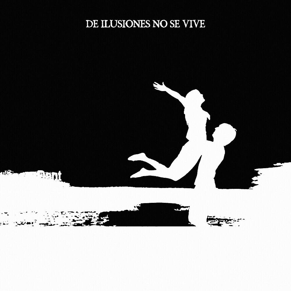 Dante - De Ilusiones no se Vive