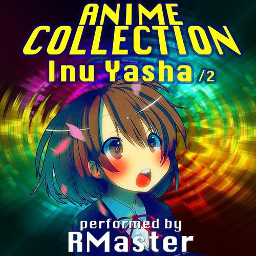 Постер альбома Anime Collection Inu Yasha 2