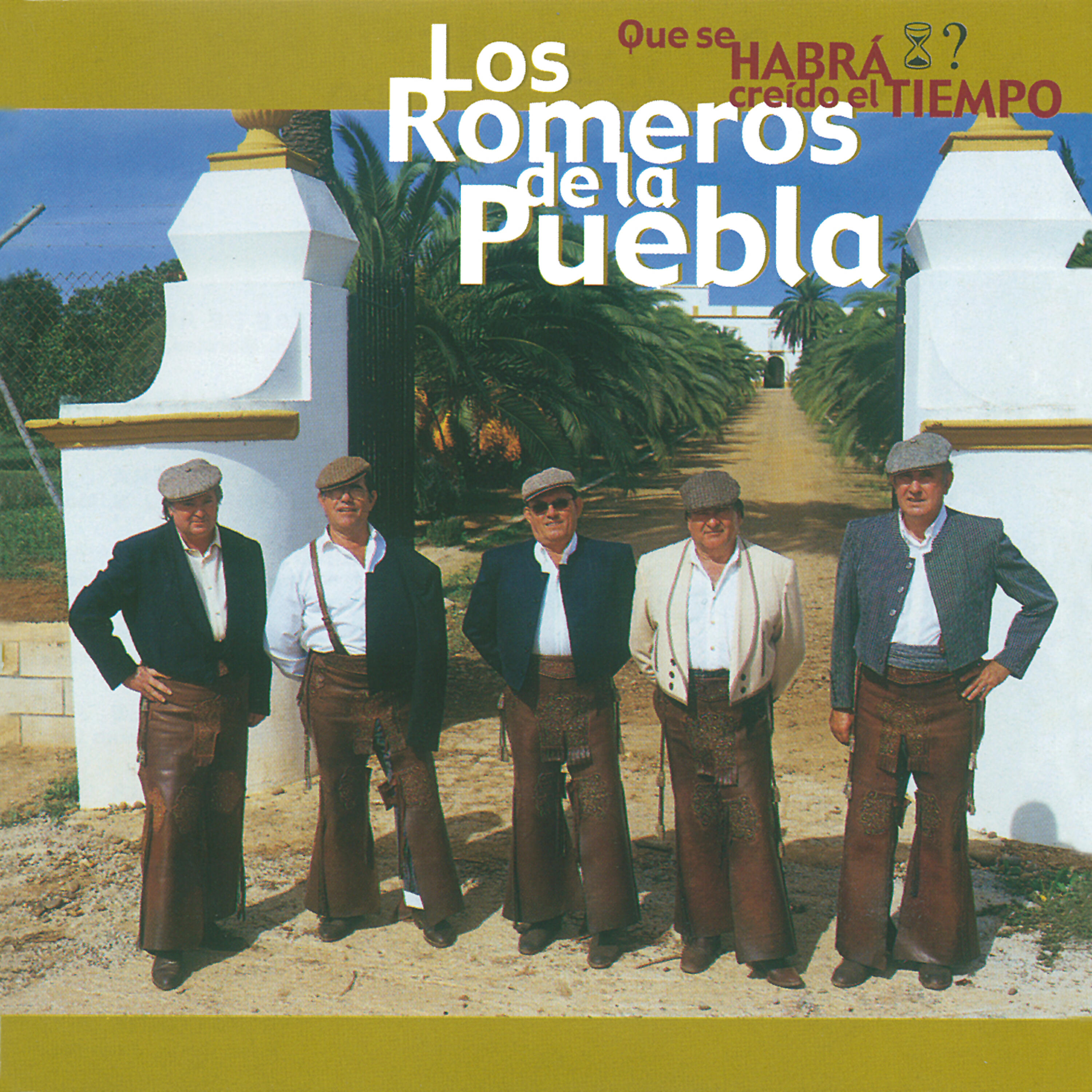 Los Romeros De La Puebla - Suenan Tamboriles