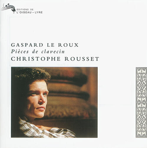 Christophe Rousset - Le Roux: Pièces de Clavecin / Suite No. 5 in F Major - 6. Double du Menuet
