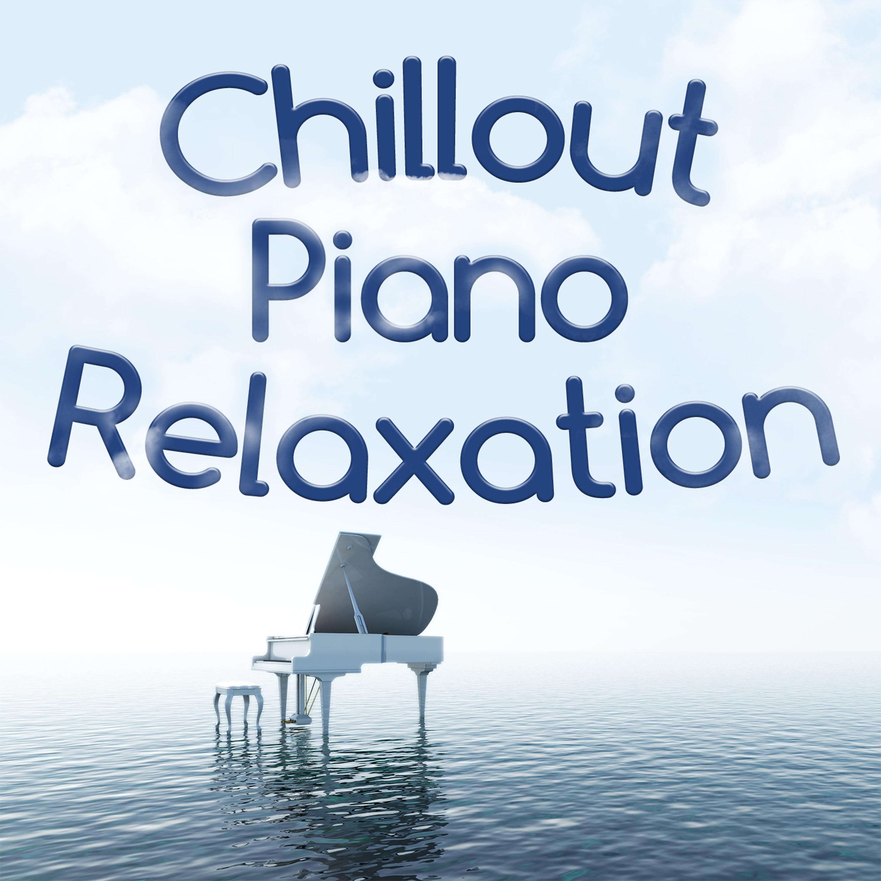 Постер альбома Chillout Piano Relaxation