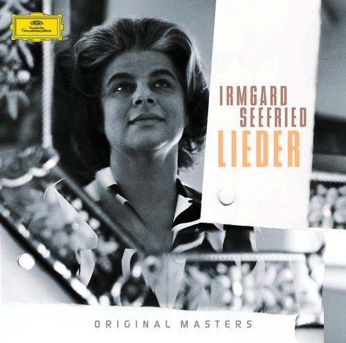 Постер альбома Irmgard Seefried - Lieder
