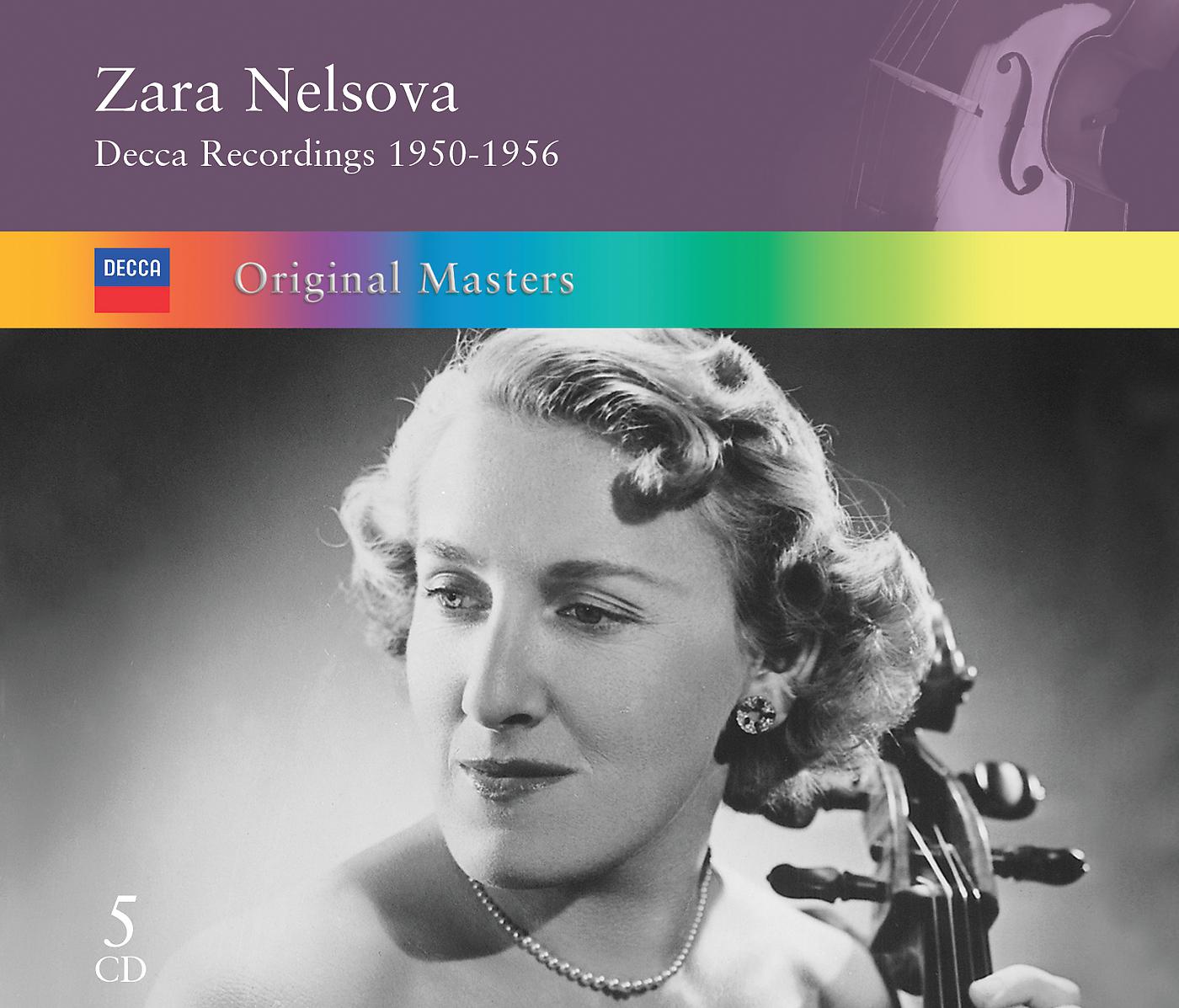 Постер альбома Zara Nelsova: Decca Recordings 1950-1956