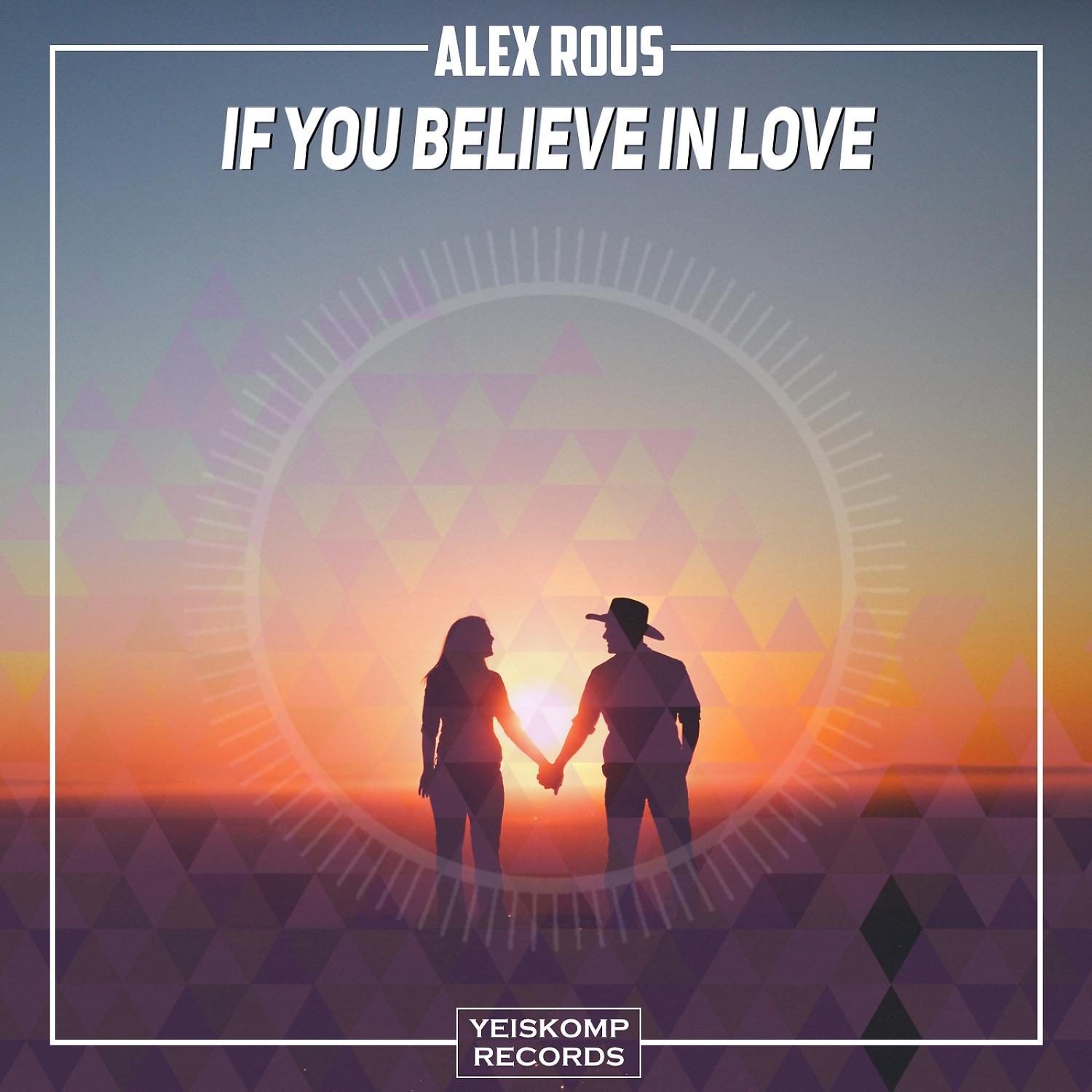 Постер альбома If You Believe In Love