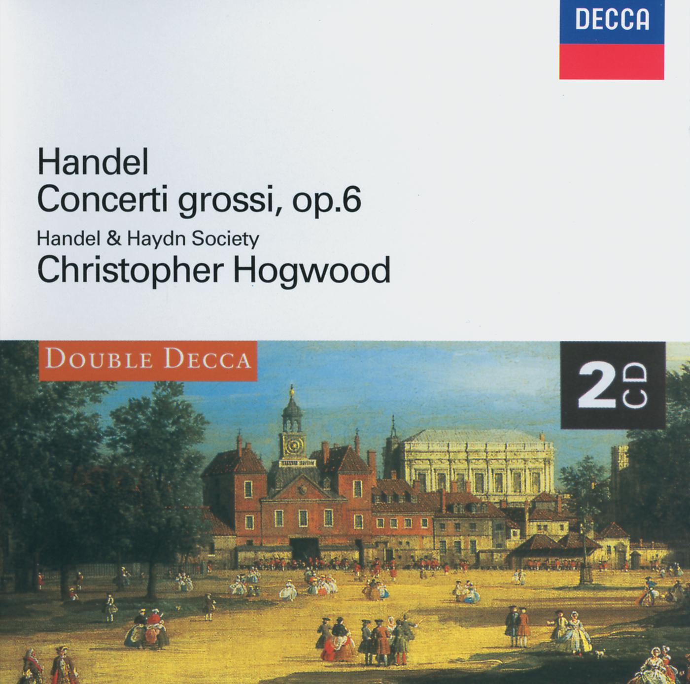 Постер альбома Handel: Concerti Grossi, Op.6