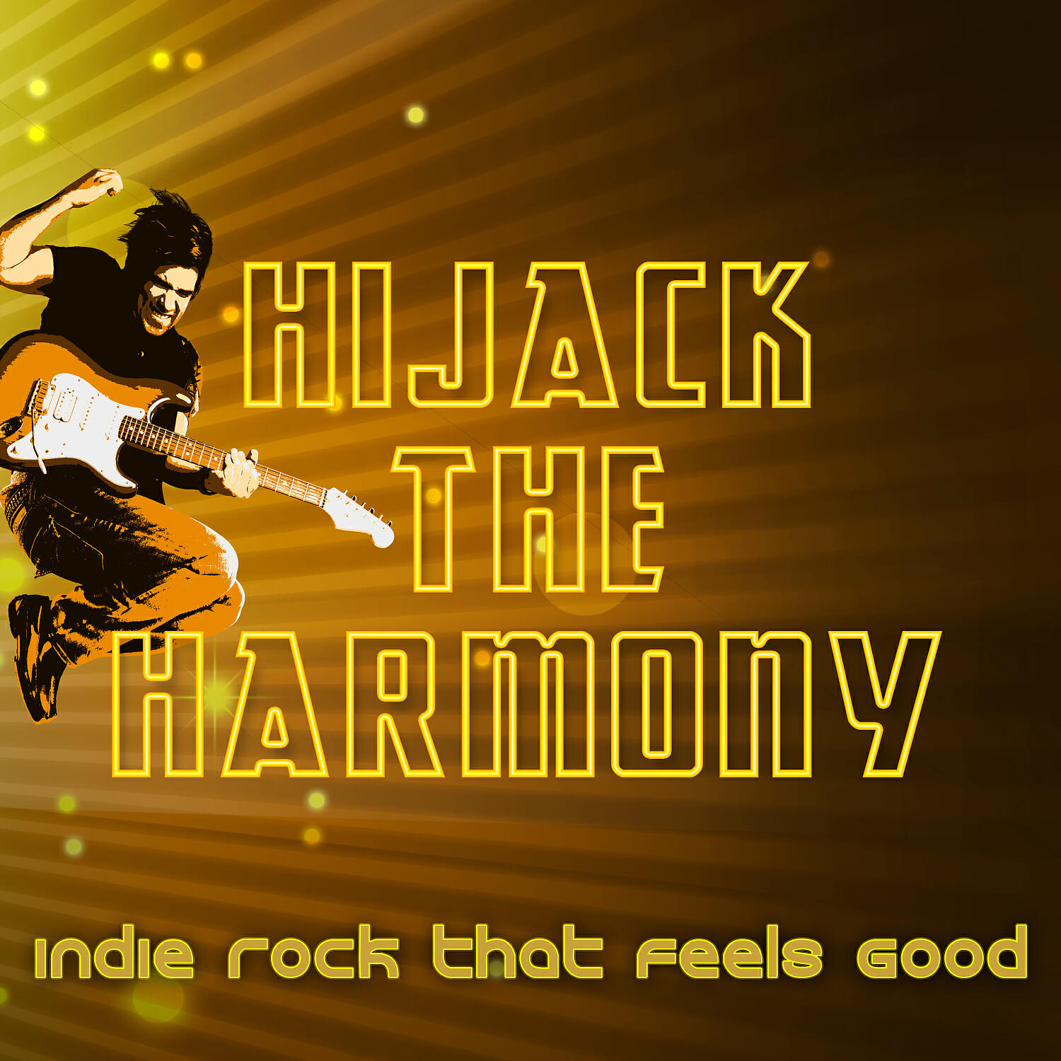 Hijack The Harmony - Feeling Easy Feeling Fine