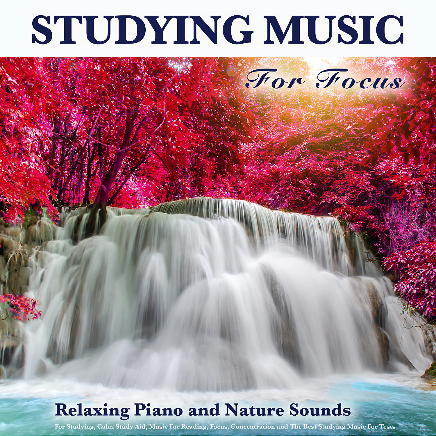Study Music For Focus - Background Nature Sounds and Study Music