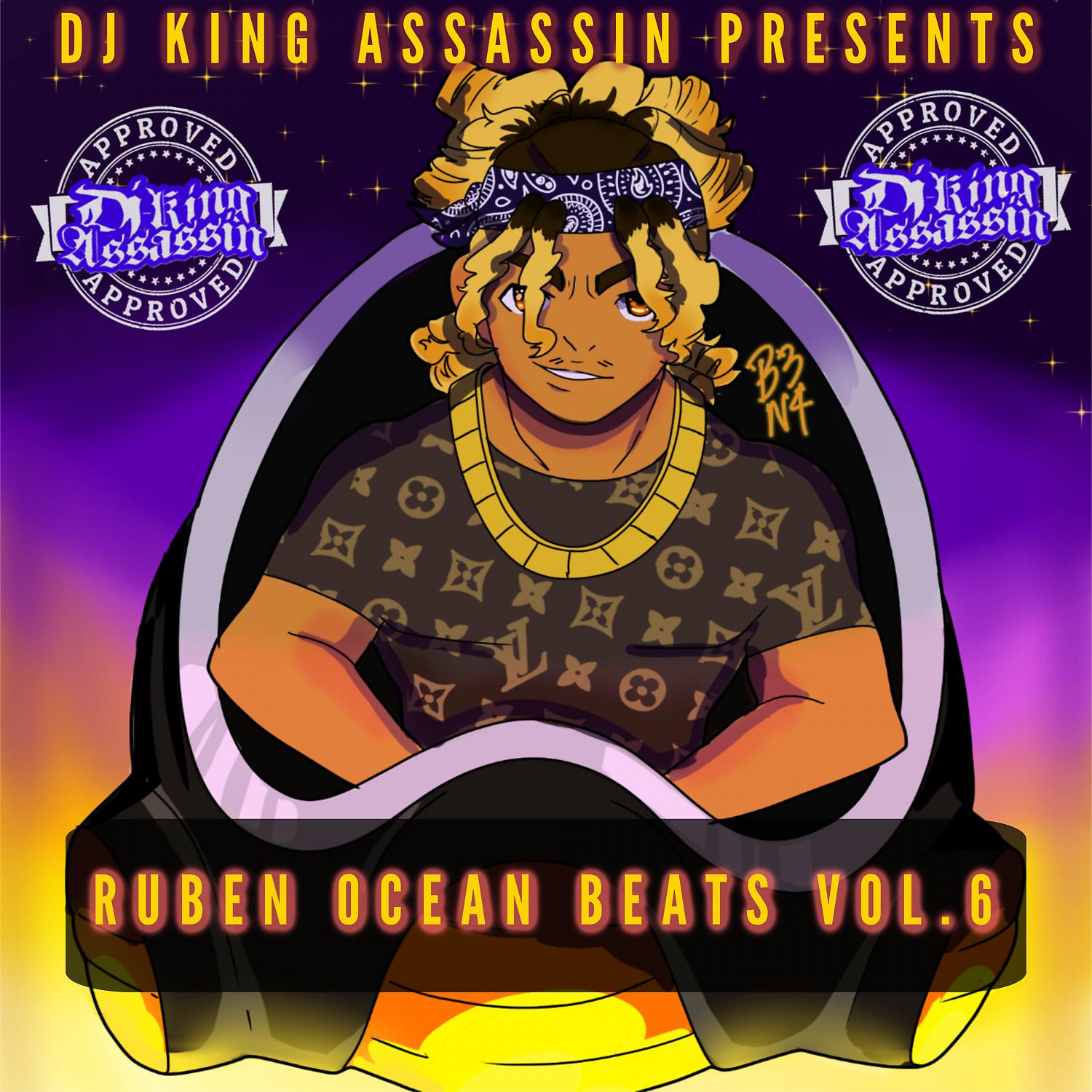 Постер альбома DJ King Assassin Presents Ruben Ocean Beats Vol.6