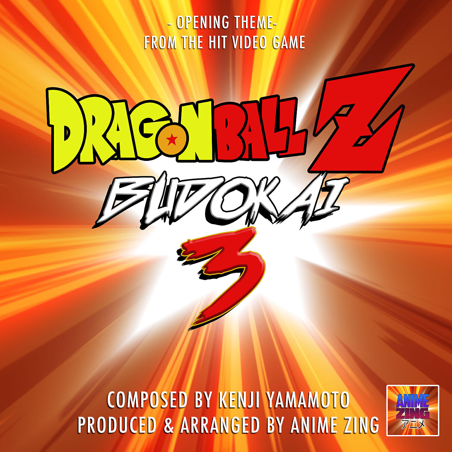 Anime Zing - Budokai 3 Opening Theme (From 