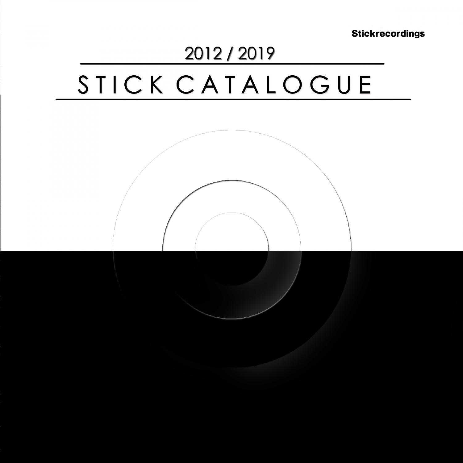 Постер альбома Stick Catalogue 2012 /2019