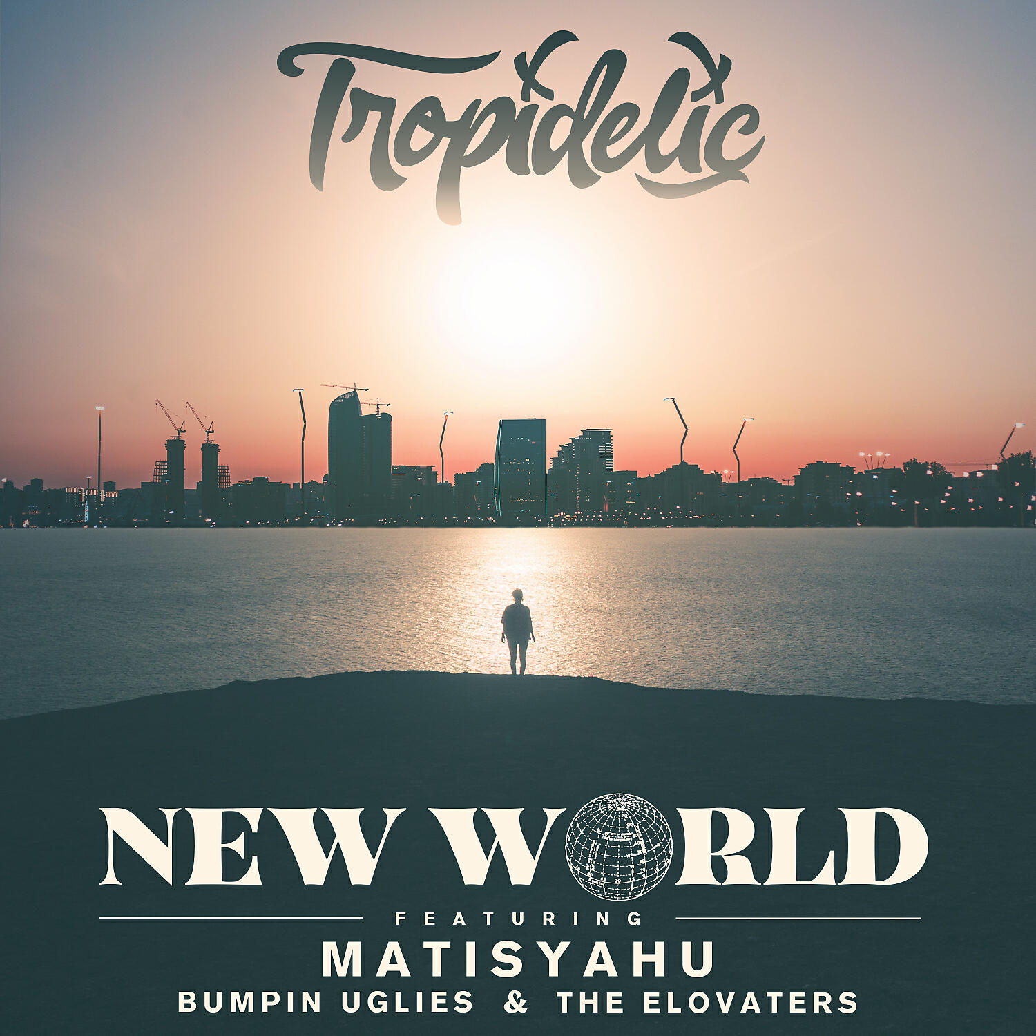 Tropidelic - New World (feat. Matisyahu, Bumpin Uglies & The Elovaters)