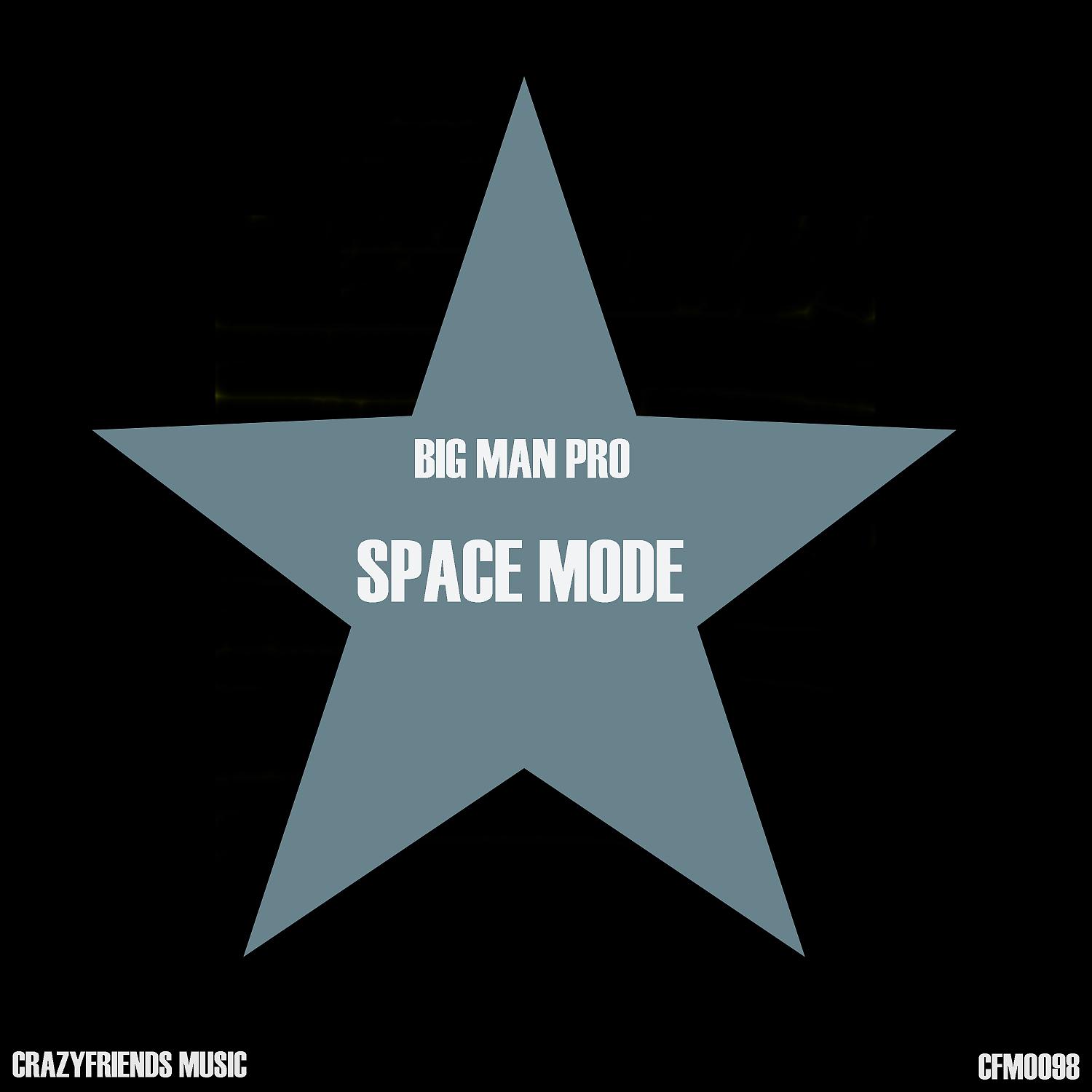 Постер альбома Space Mode